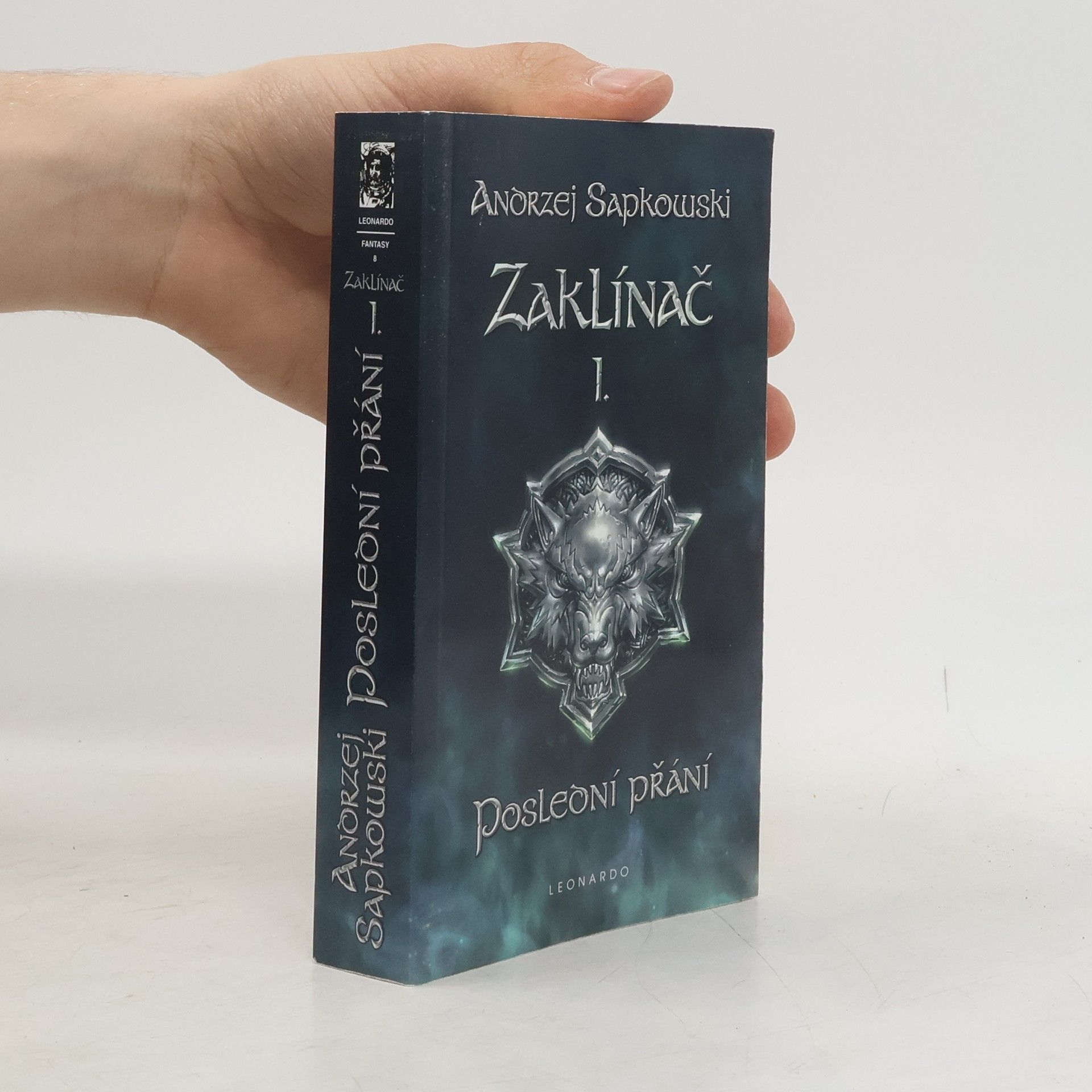 Andrzej Sapkowski Zaklínač I. Poslední přání