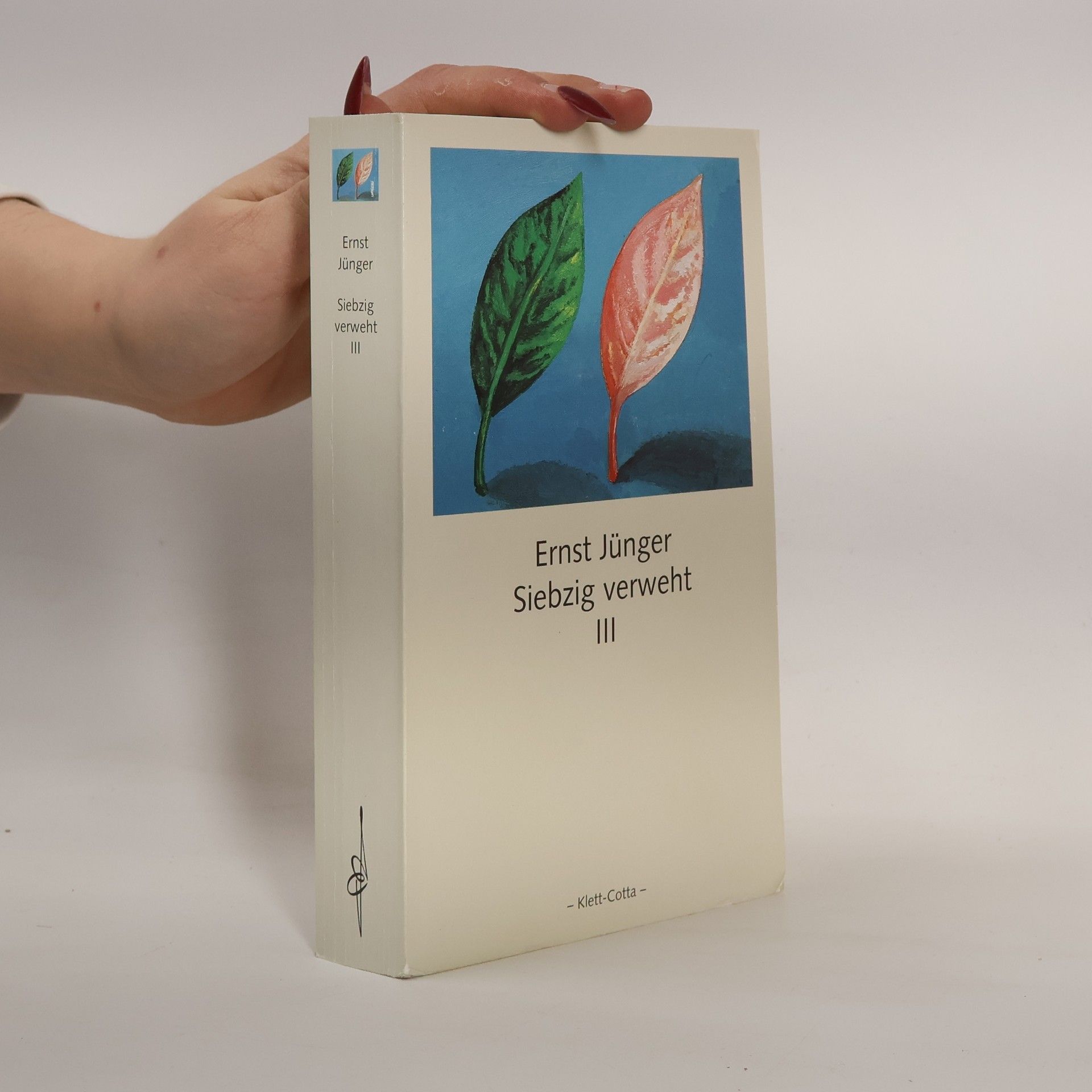 Ernst Jünger Siebzig verweht I-V. Die Tagebücher 1965-1996