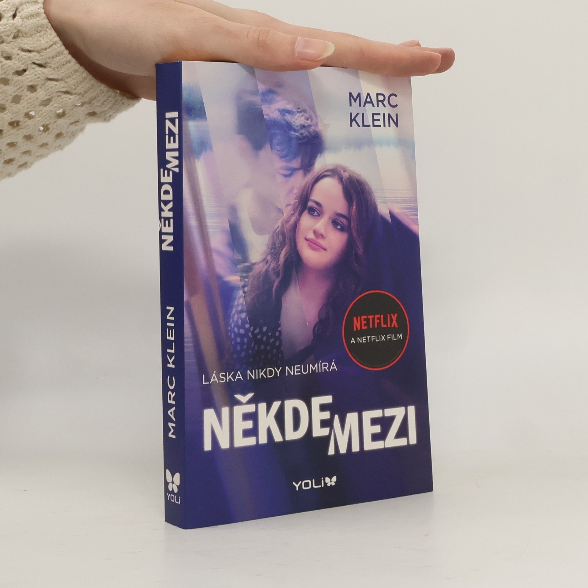 Marc Klein Někde mezi : láska nikdy neumírá