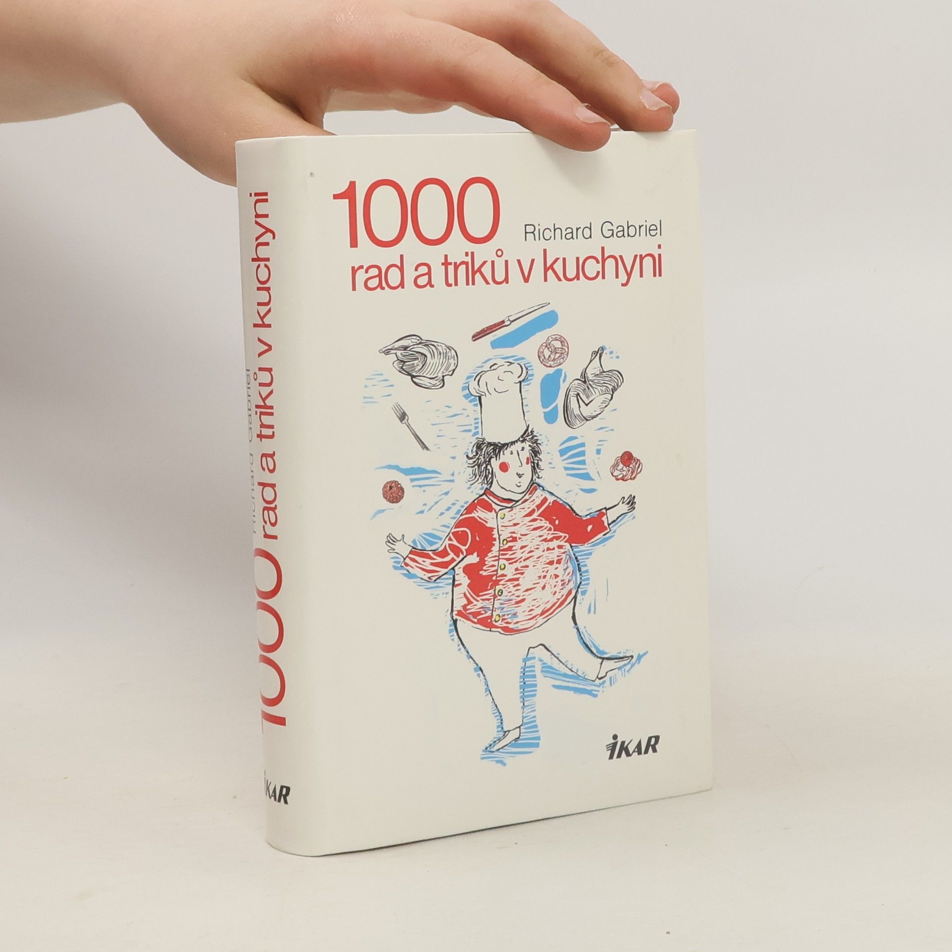 Richard Gabriel 1000 rad a triků v kuchyni