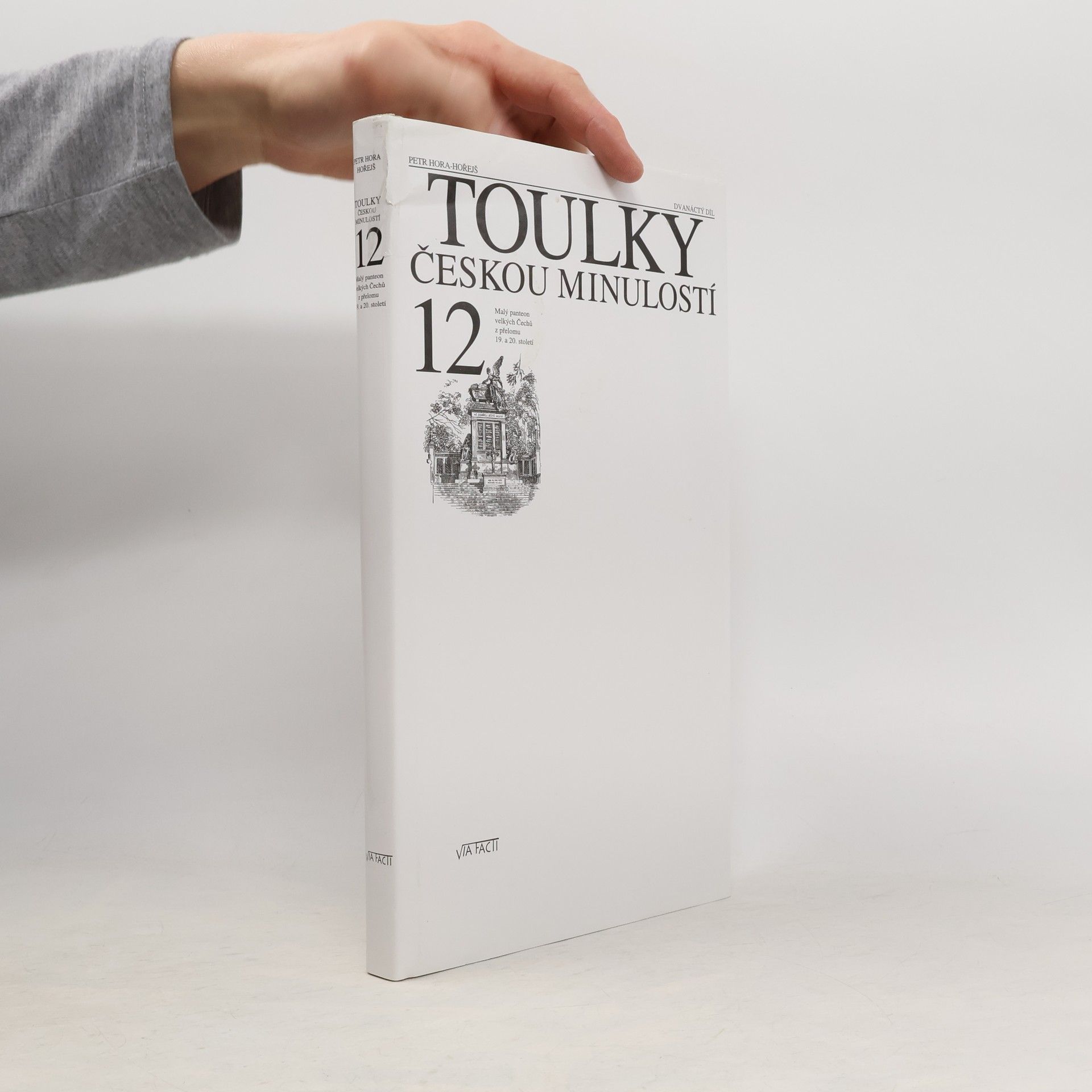 Petr Hora Hořejš Toulky českou minulostí 12