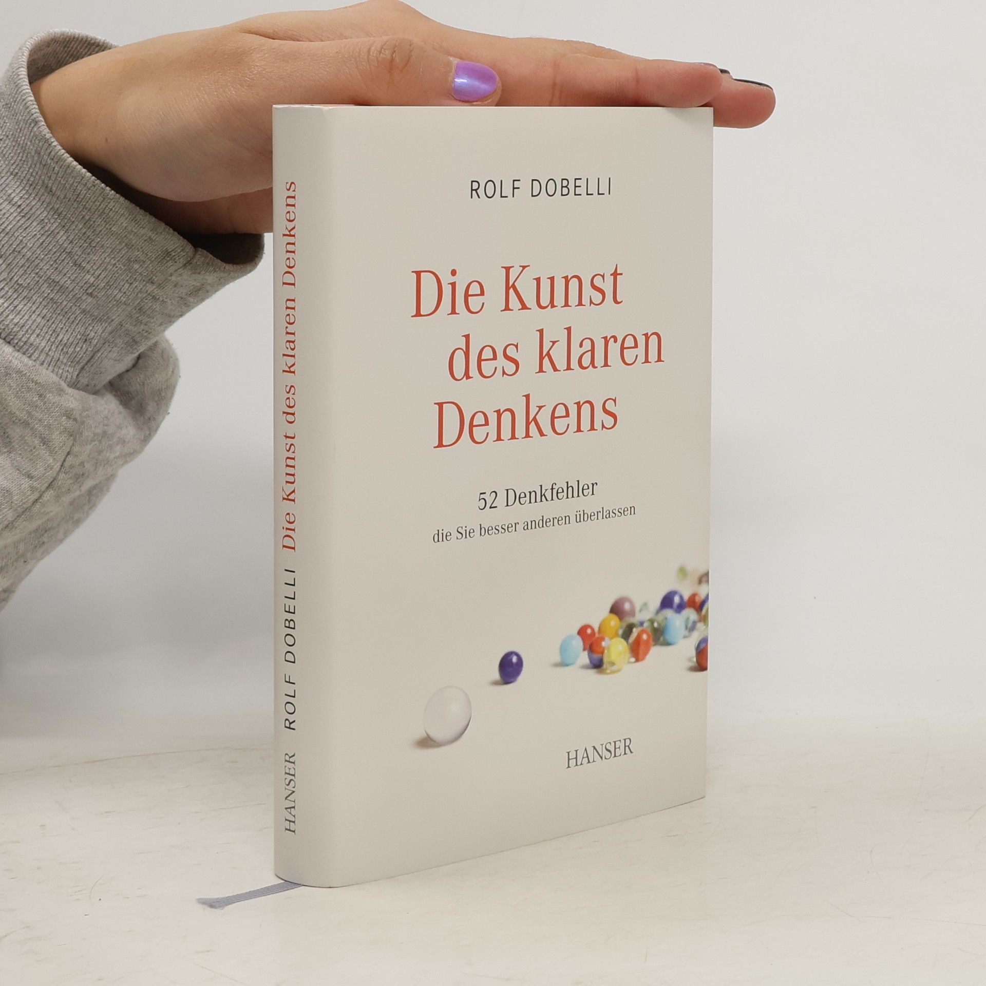 Rolf Dobelli Die Kunst des klaren Denkens