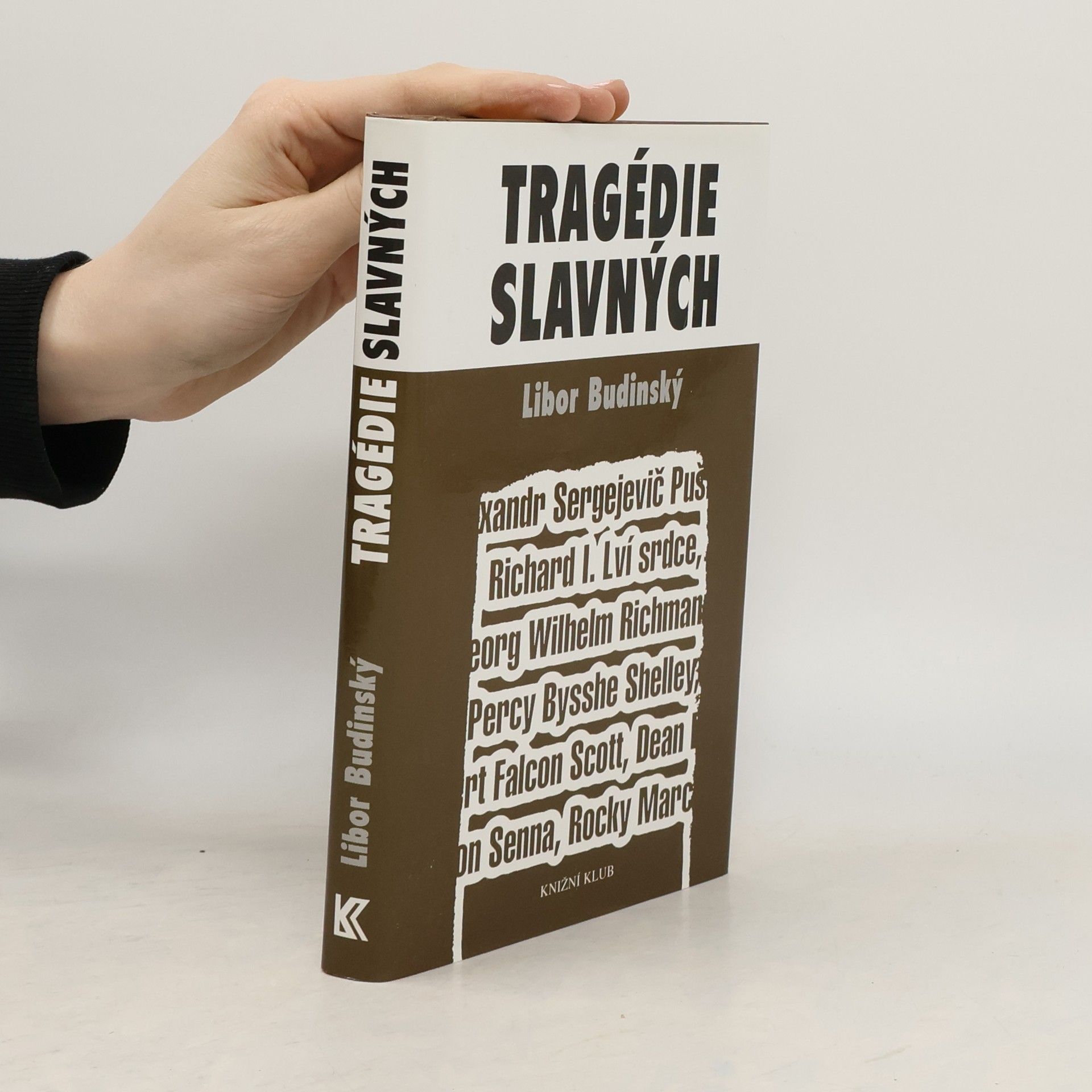 Libor Budinský Tragédie slavných