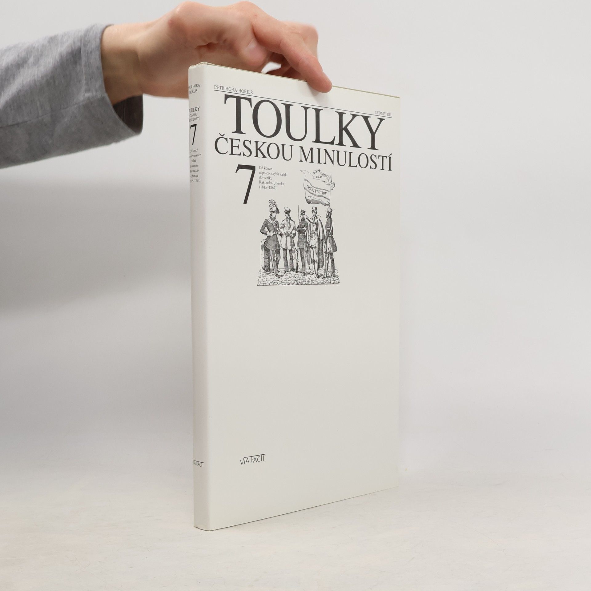 Petr Hořejš Toulky českou minulostí 7