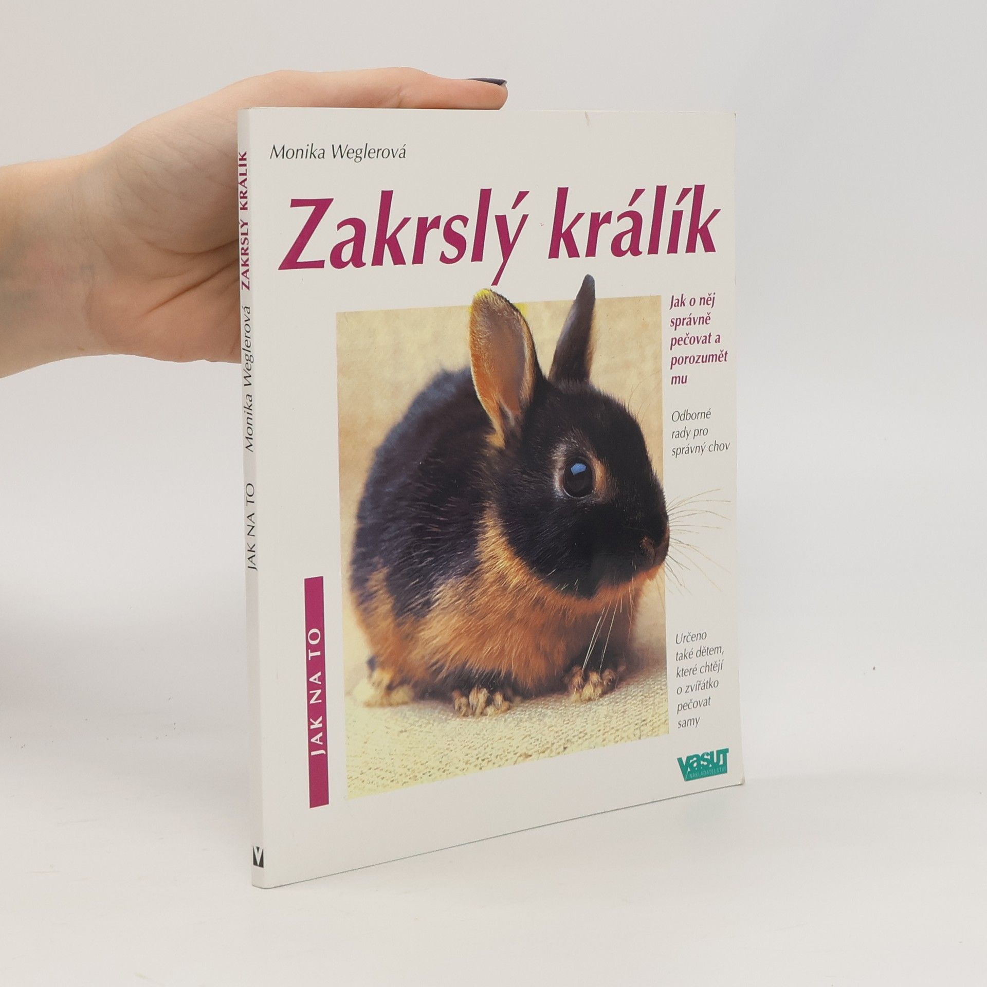 Monika Wegler Zakrslý králík