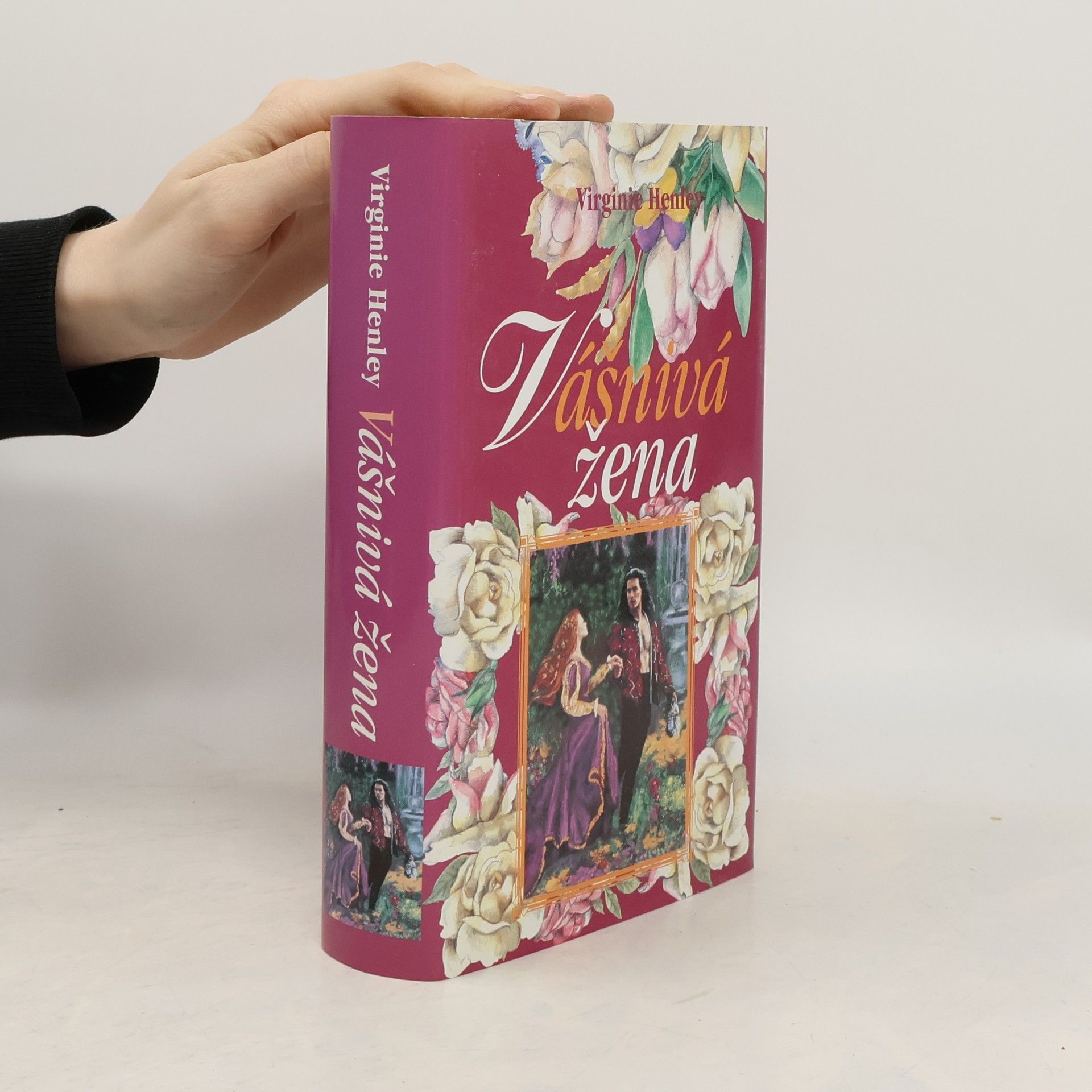 Virginia Henley Vášnivá žena