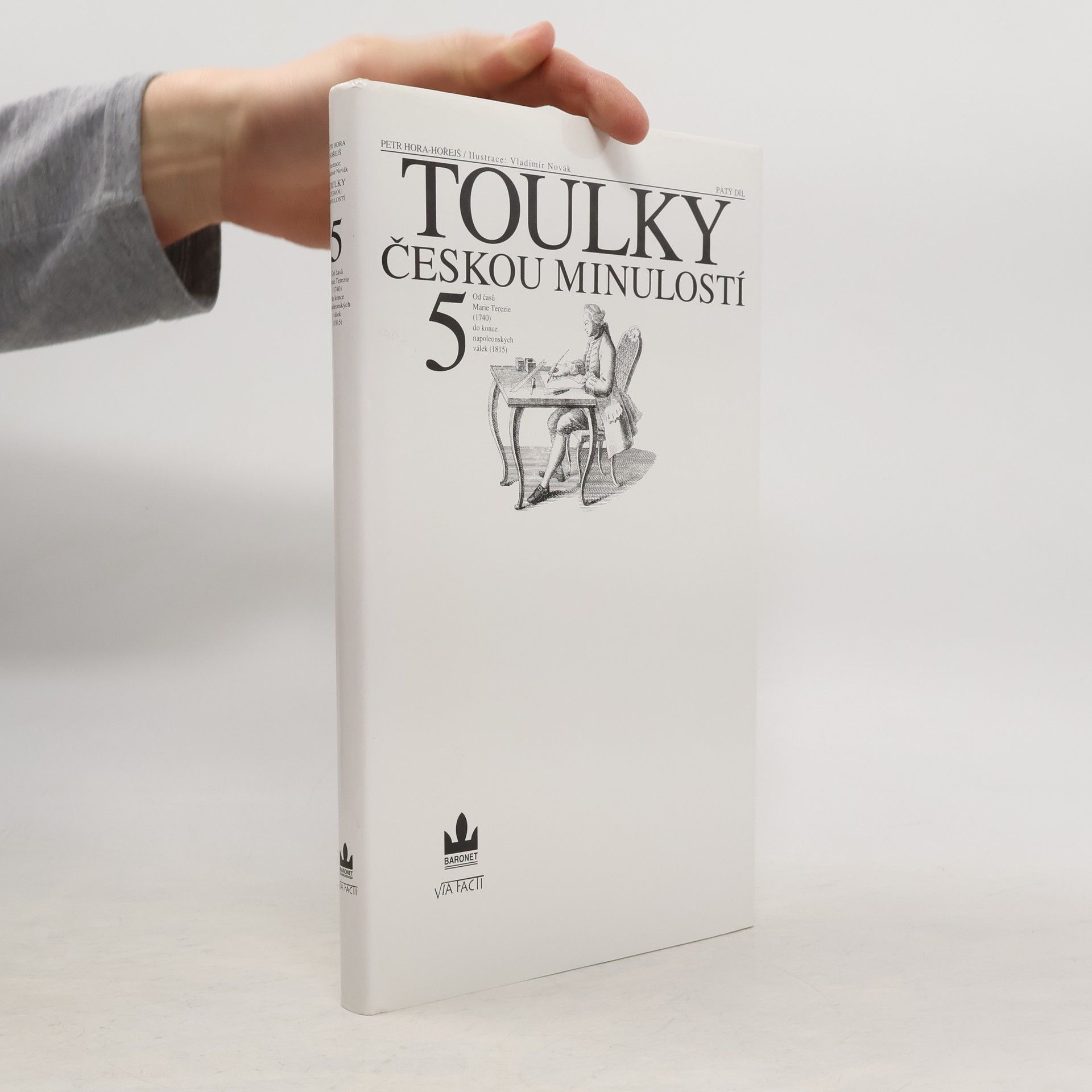 Petr Hořejš Toulky českou minulostí 5