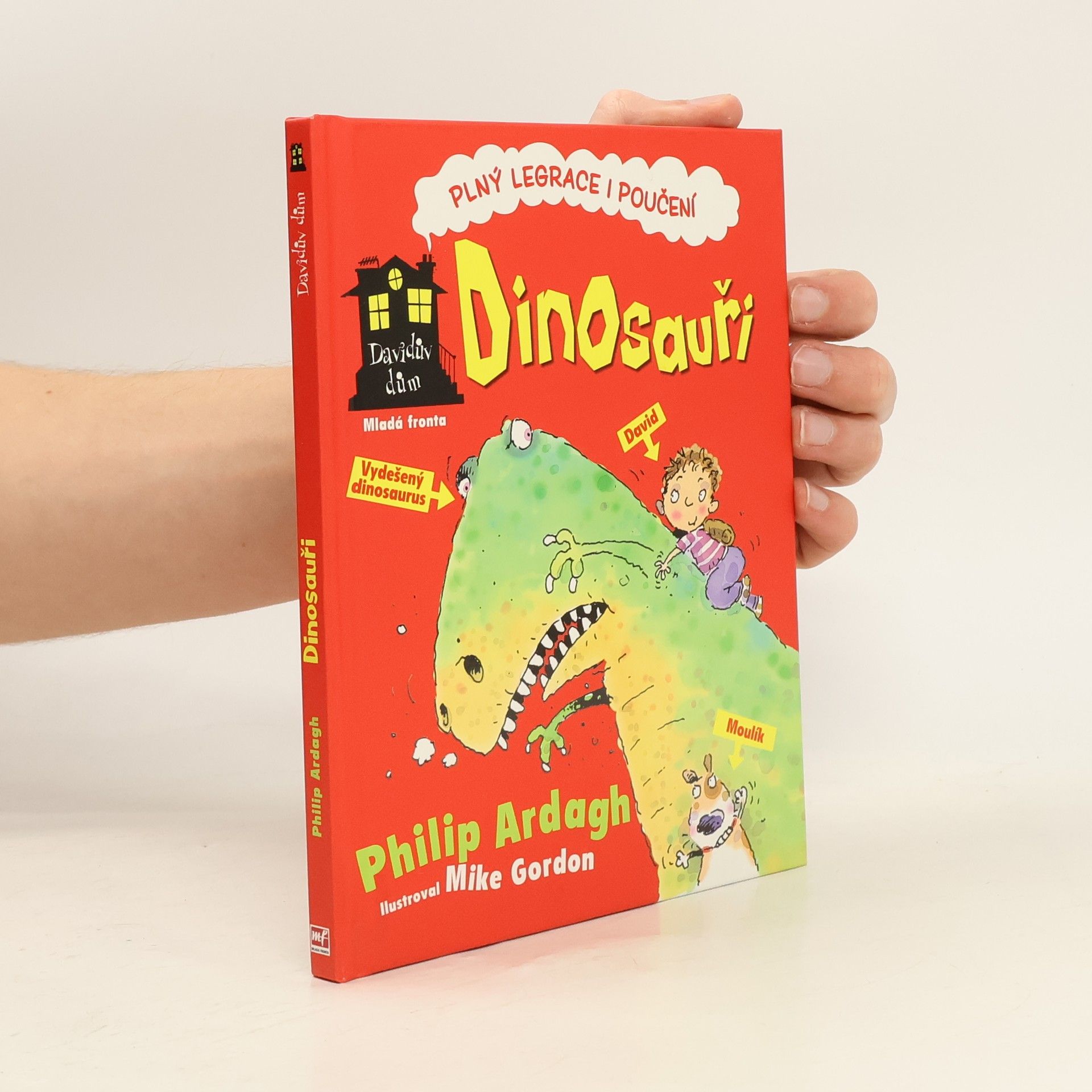 Philip Ardagh Davidův dům - Dinosauři