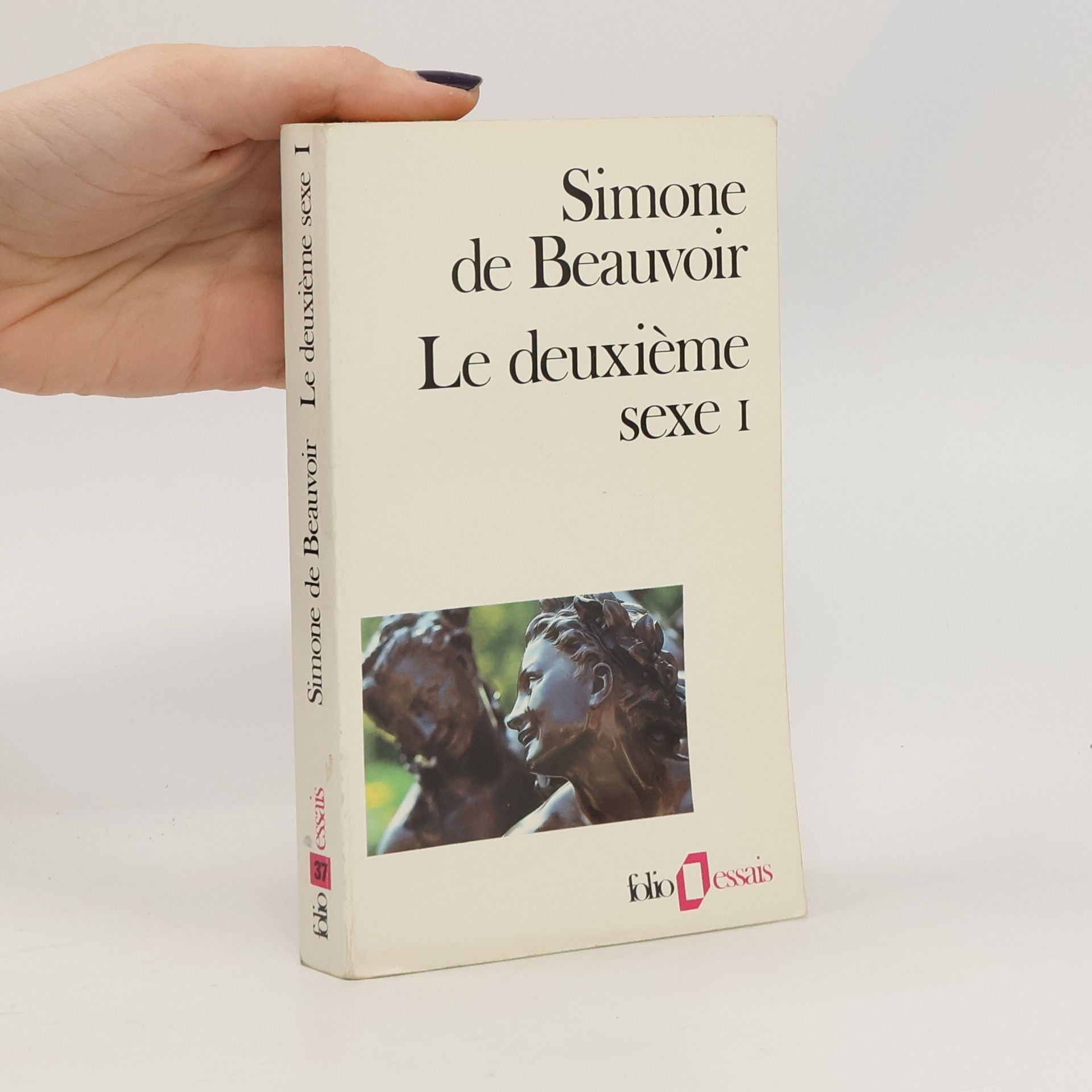 Simone de Beauvoir Le deuxième sexe I