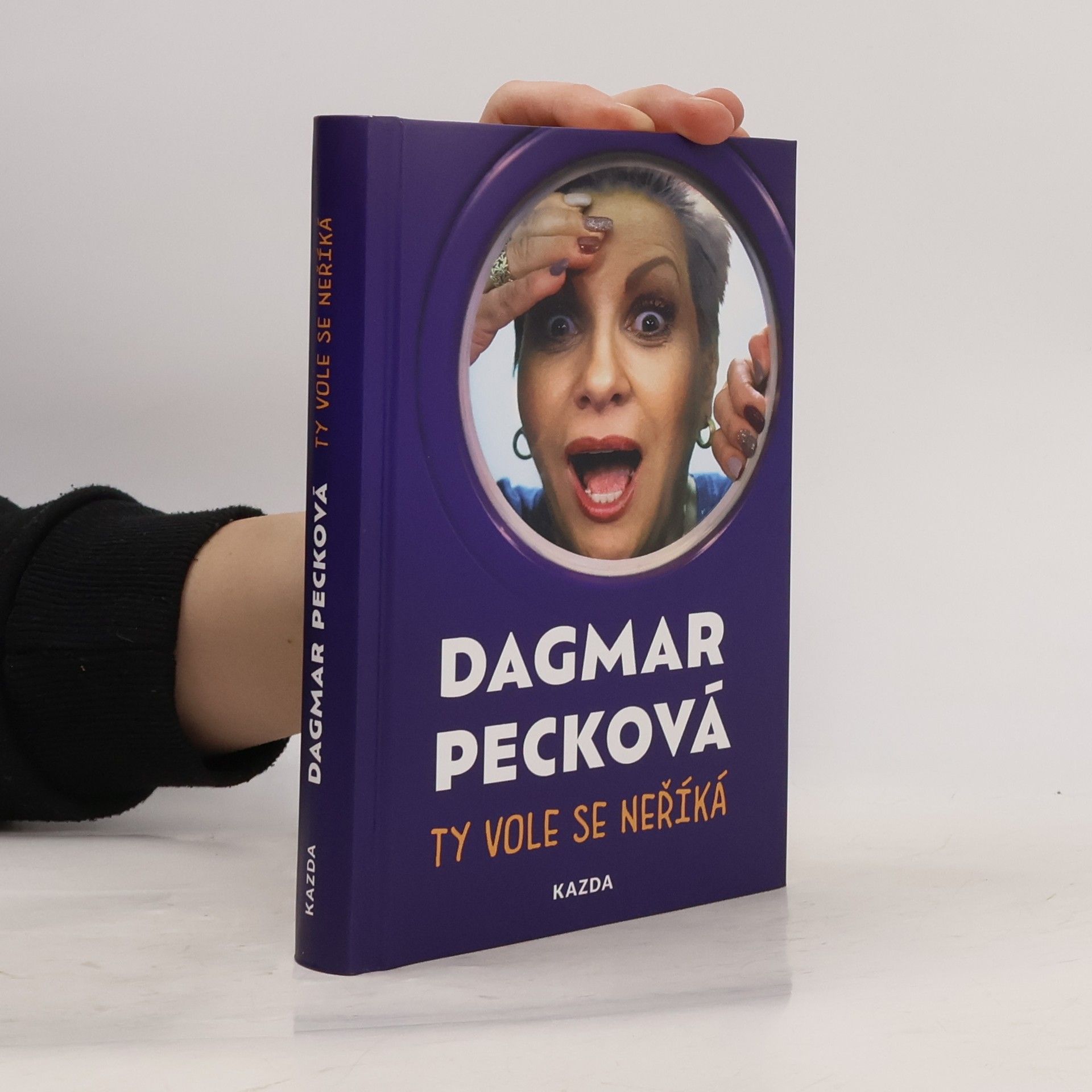 Dagmar Pecková Ty vole se neříká
