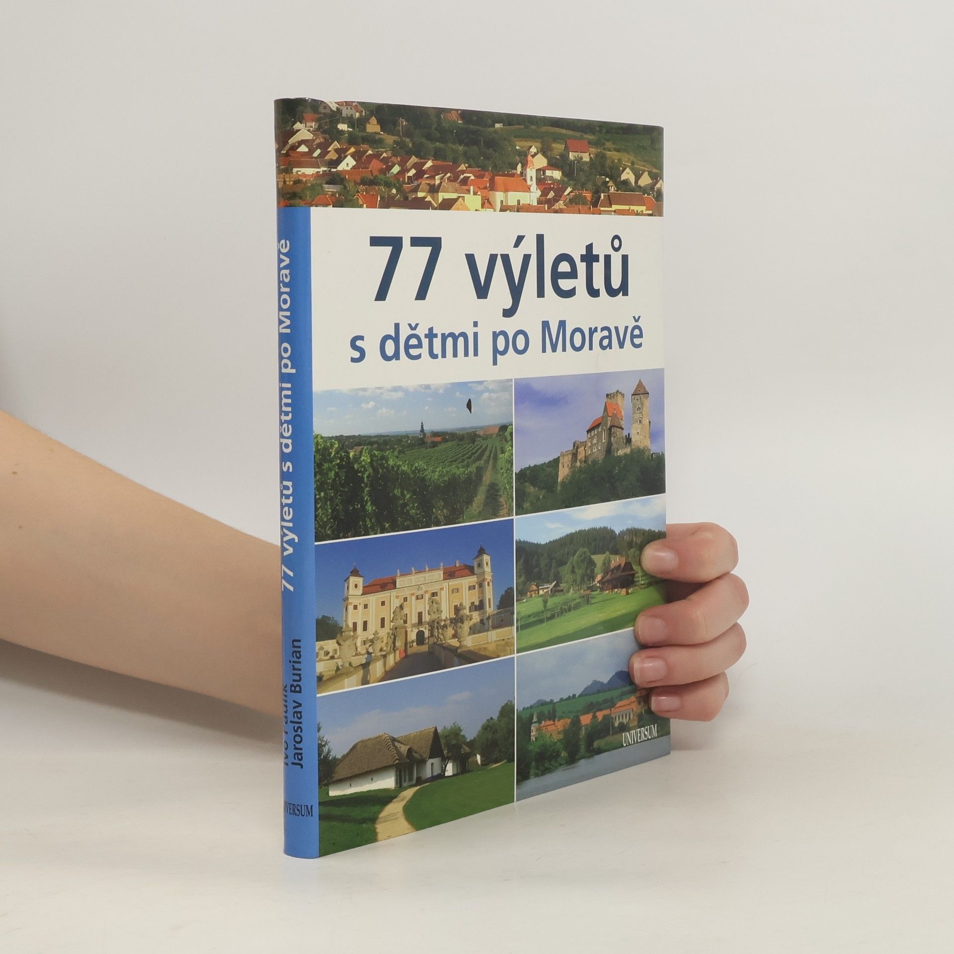 Ivo Paulík 77 výletů s dětmi po Moravě