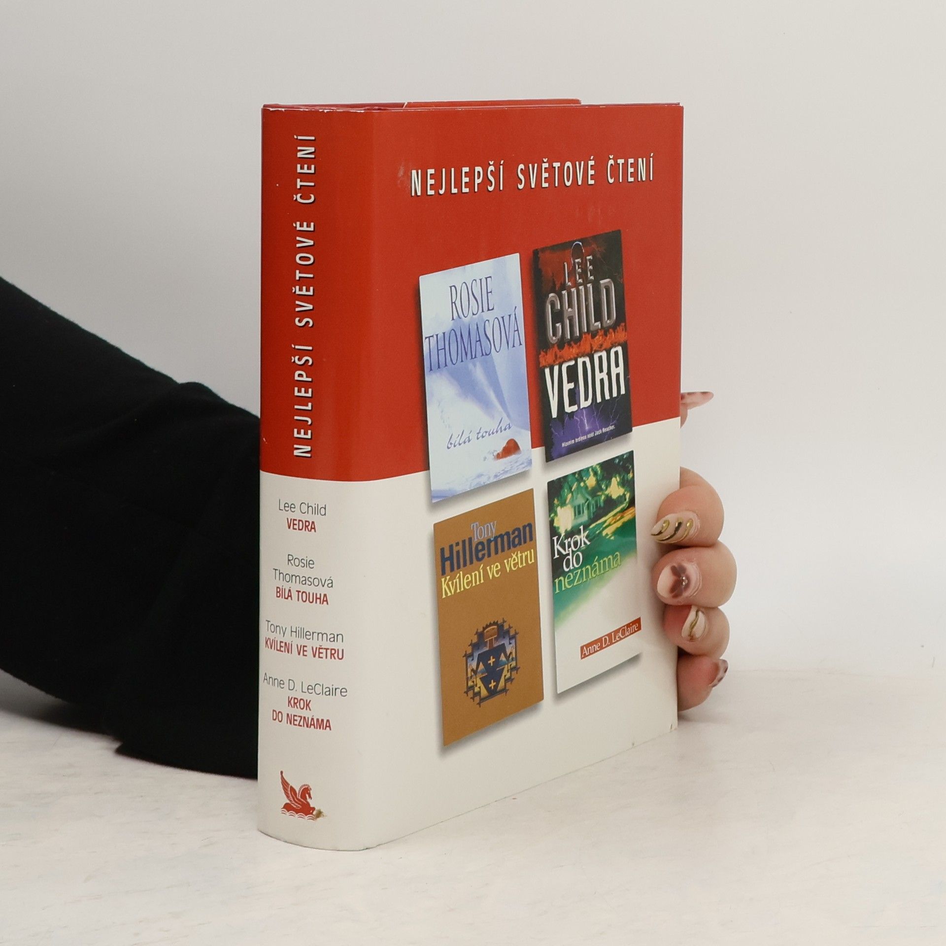 Tony Hillerman Nejlepší světové čtení. Vedra. Bílá touha. Kvílení ve větru. Krok do neznáma