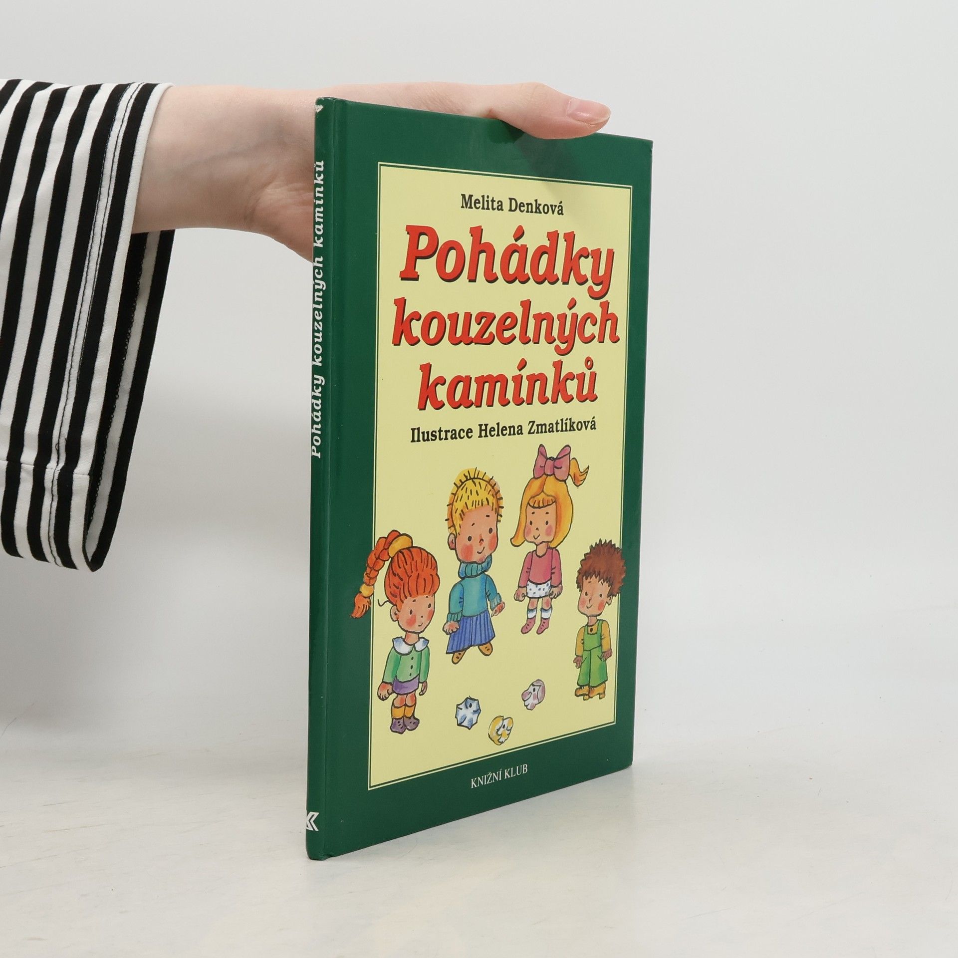 Melita Denková Pohádky kouzelných kamínků