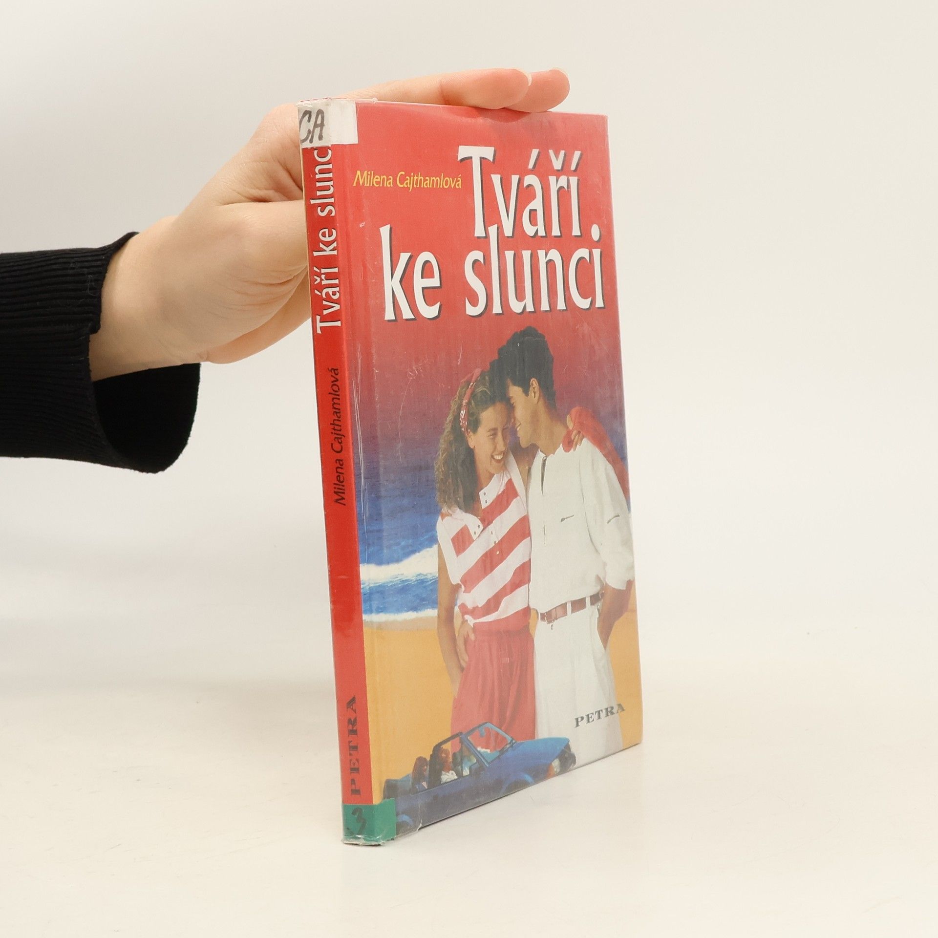 Milena Cajthamlová Tváří ke slunci