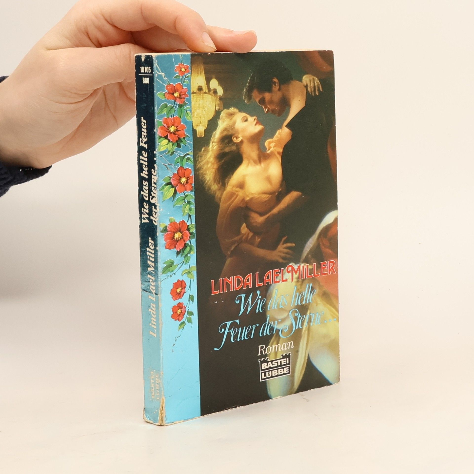 Linda Lael Miller Wie das helle Feuer der Sterne