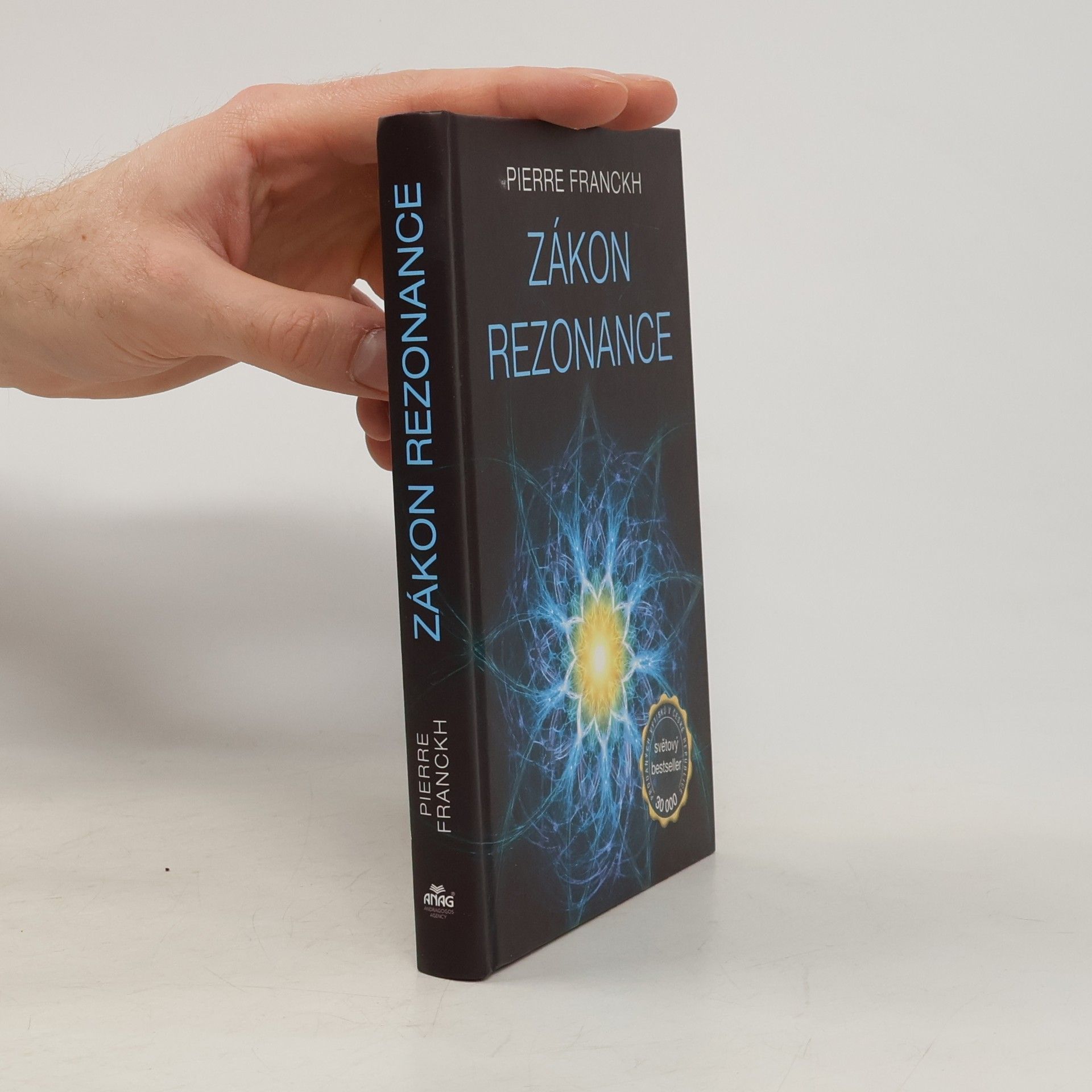 Pierre Franckh Zákon rezonance