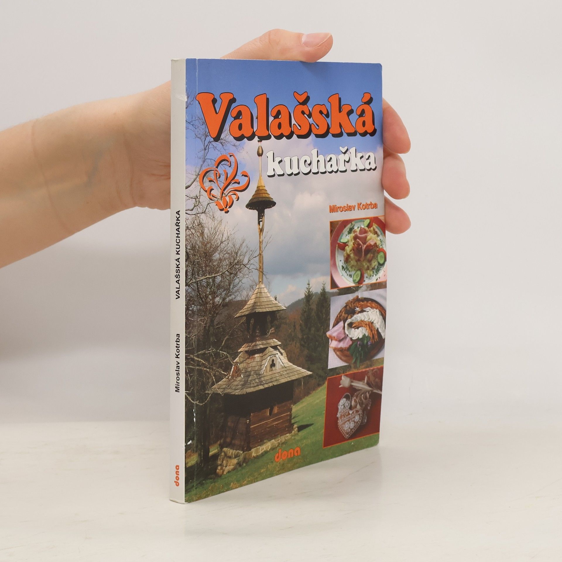 Miroslav Kotrba Valašská kuchařka
