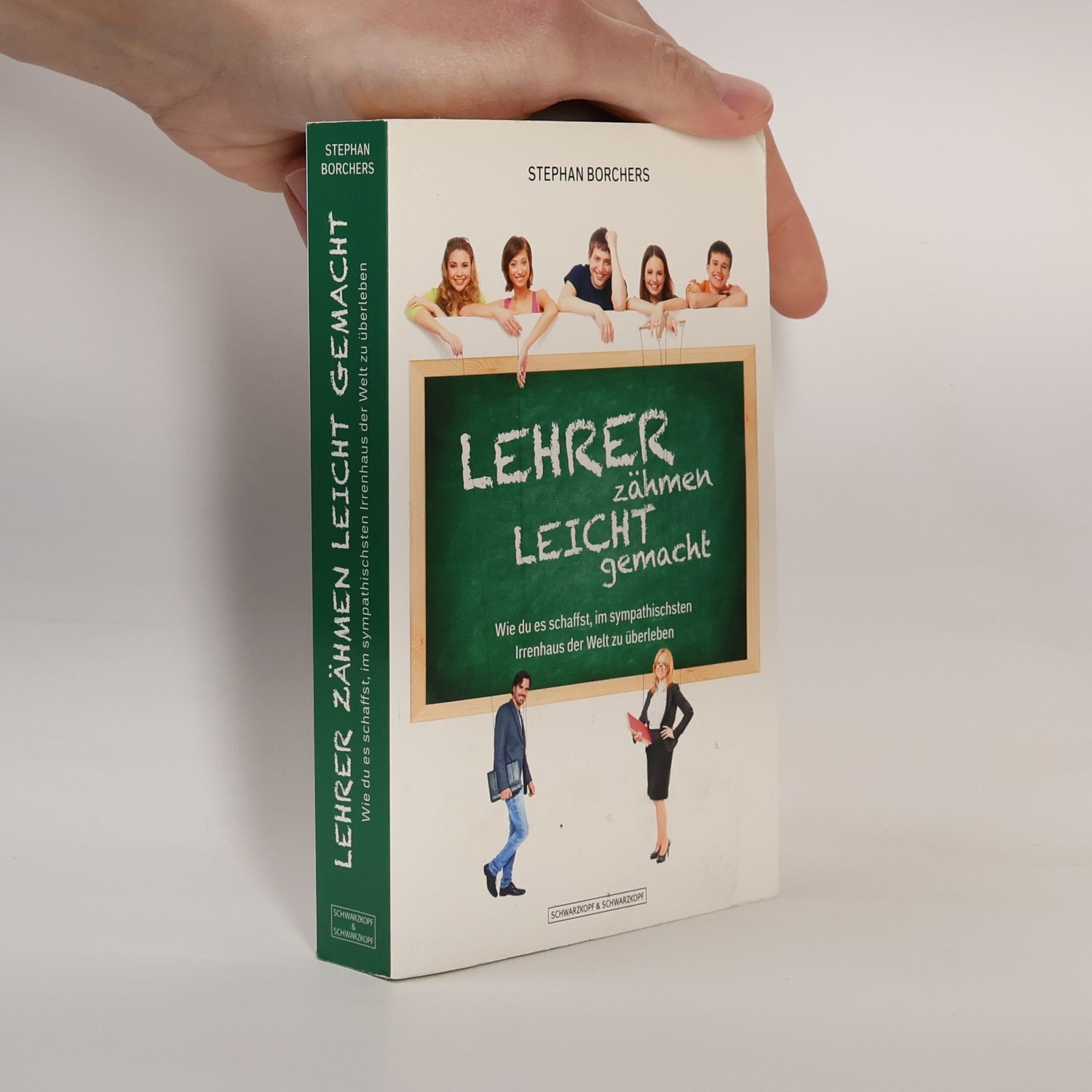 Stephan Borchers Lehrer zähmen leicht gemacht
