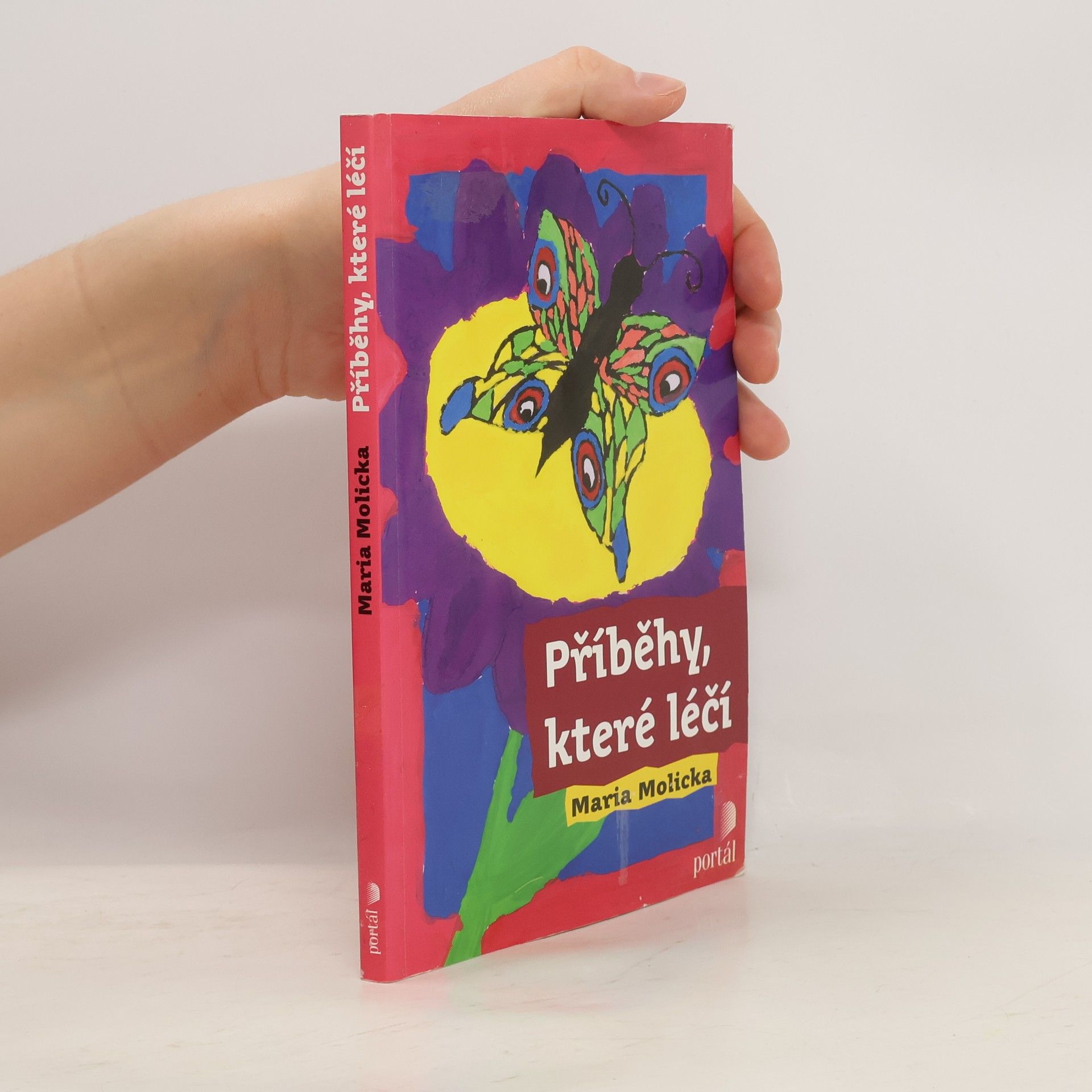 Mária Molicka Příběhy, které léčí