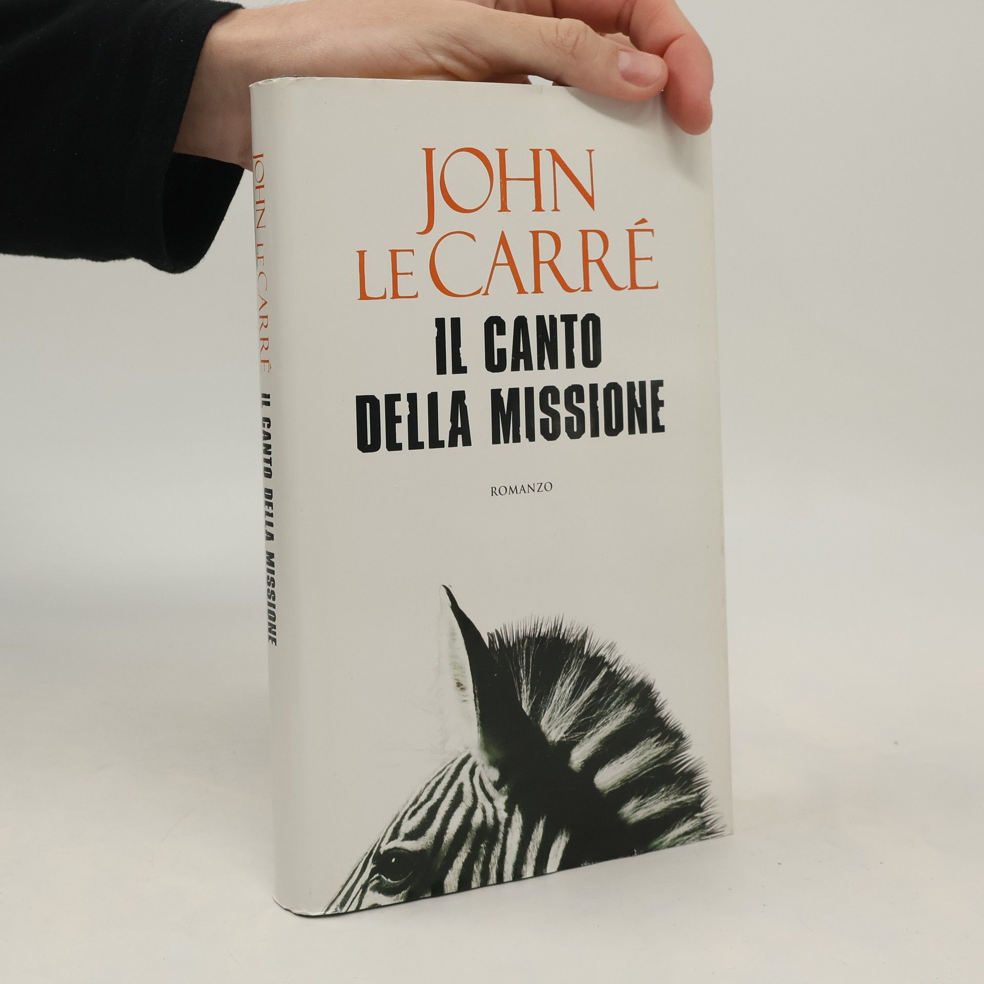 John le Carré Il canto della missione