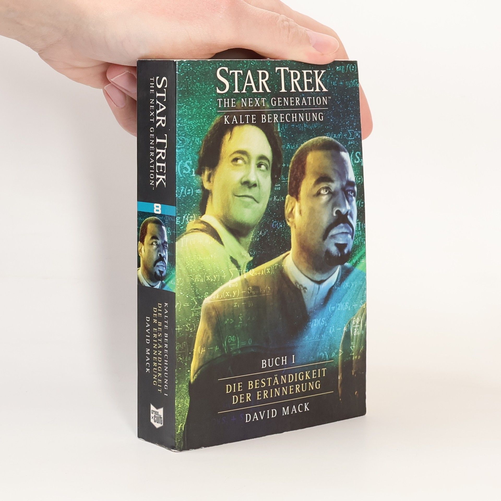 David Alan Mack Star Trek: The Next Generation - 8: Kalte Berechnung
