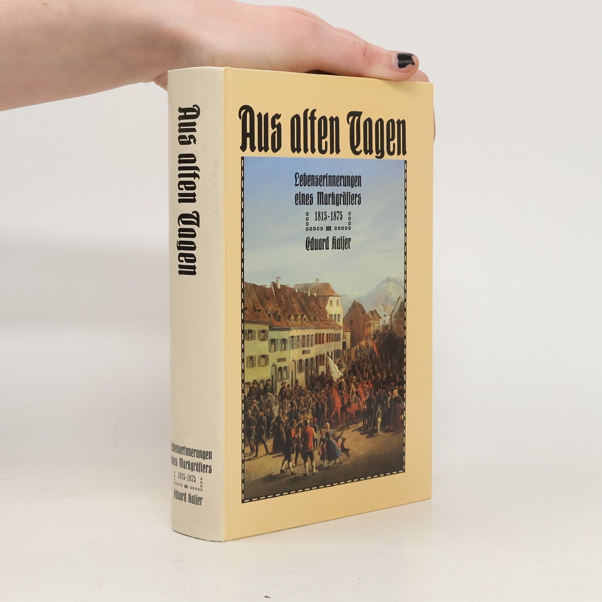 Eduard Kaiser Aus alten Tagen