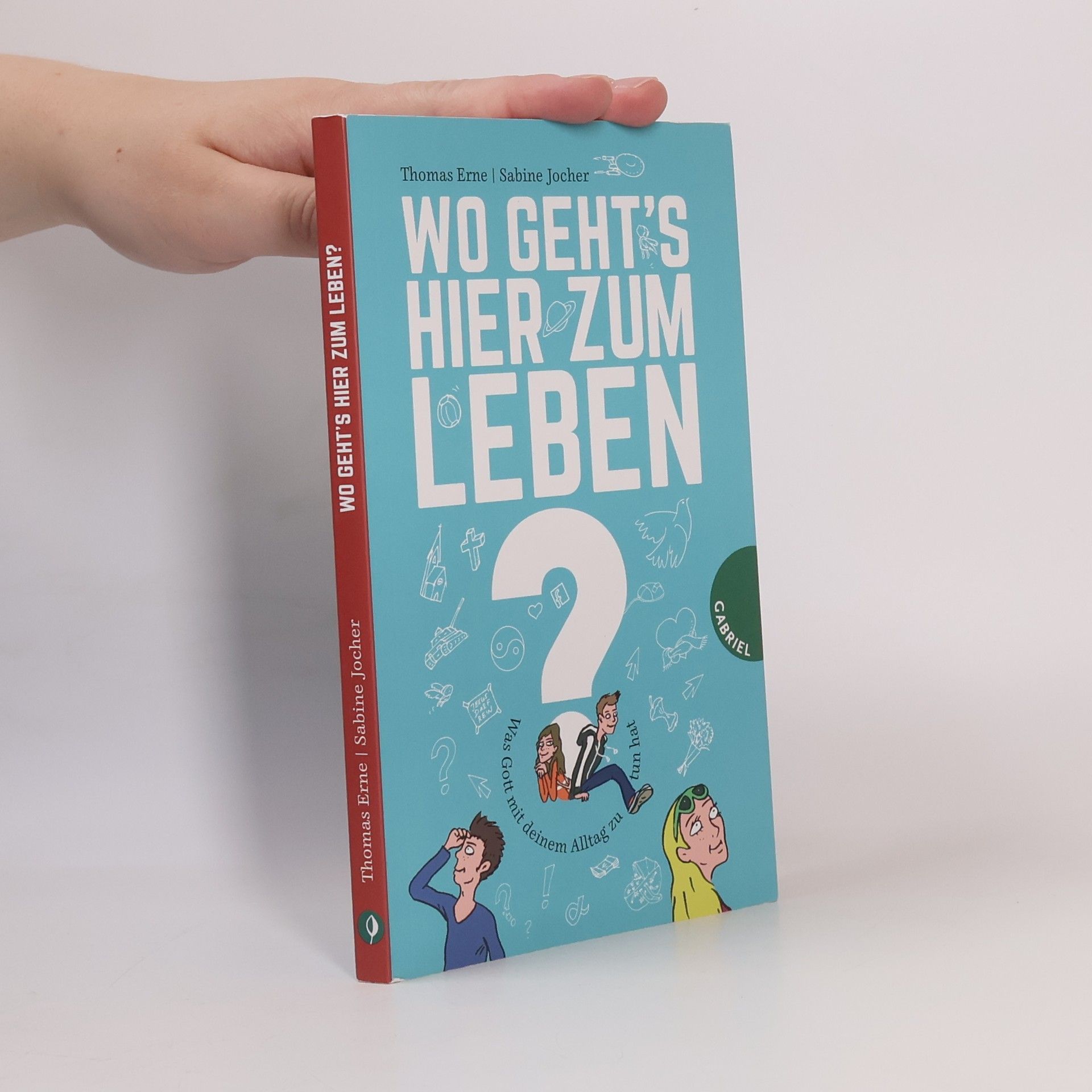 Thomas Erne Wo geht's hier zum Leben ?