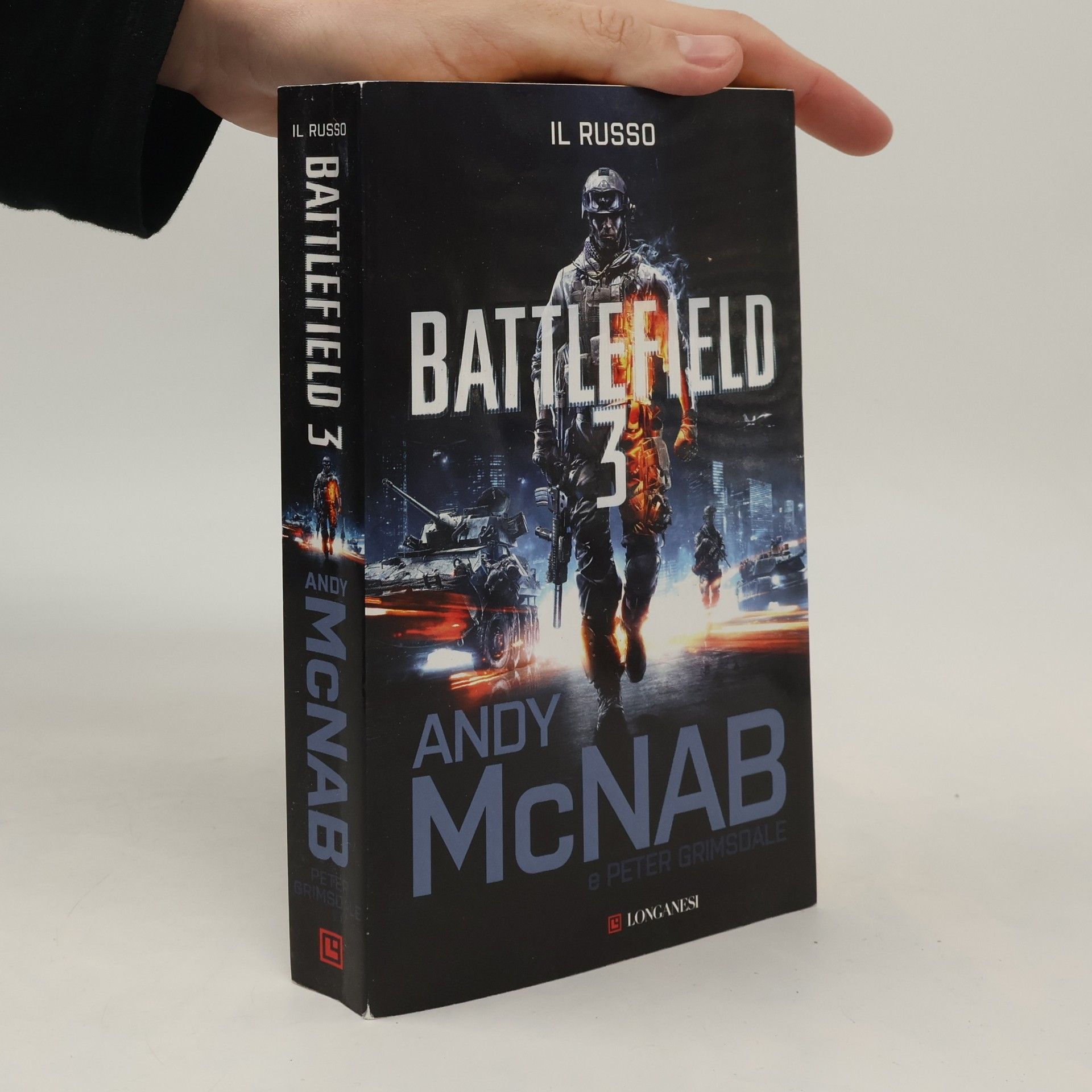 Andy McNab La Gaja scienza - 1217: Battlefield 3. Il russo