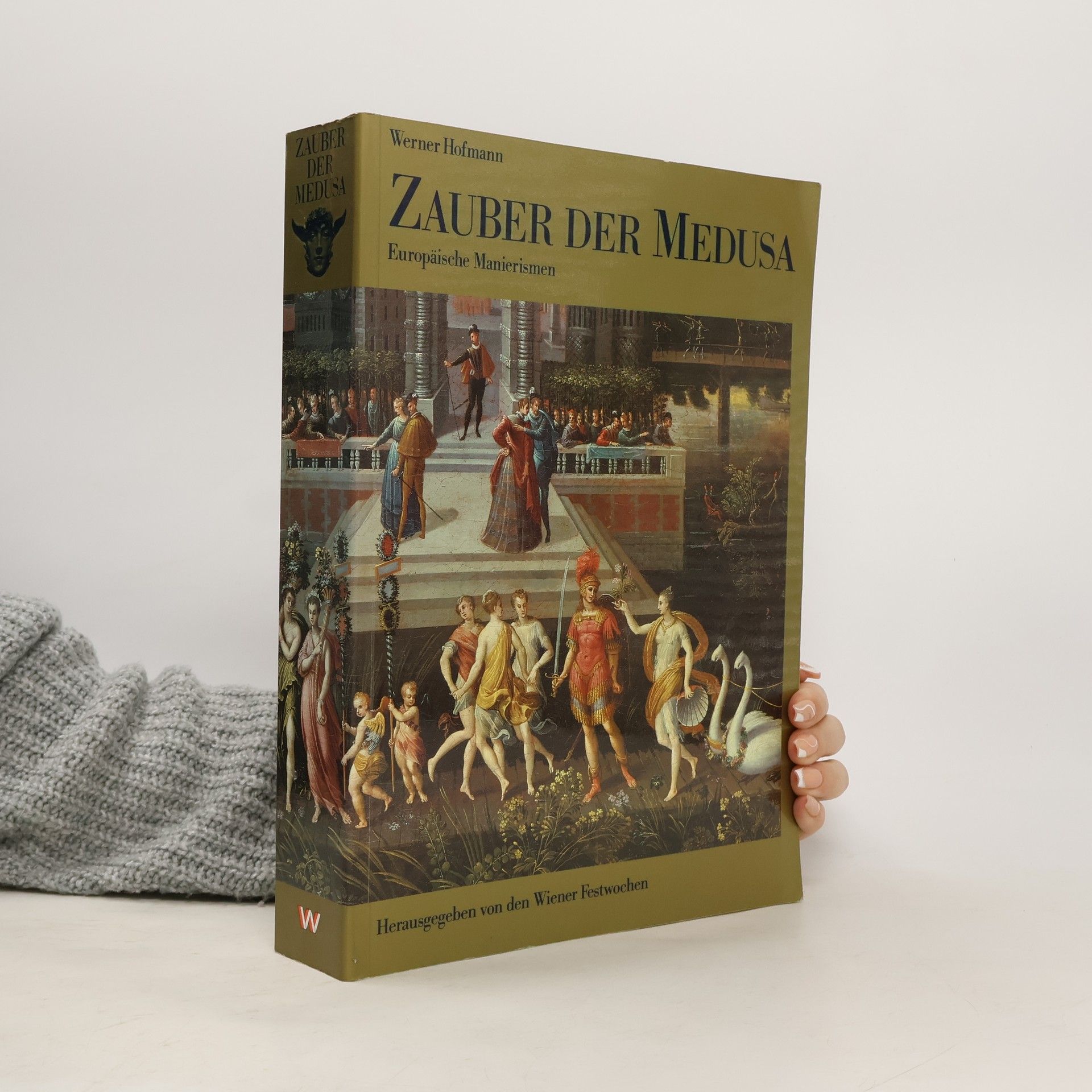 Nikolaus Pevsner Zauber der Medusa. Europäische Manierismen