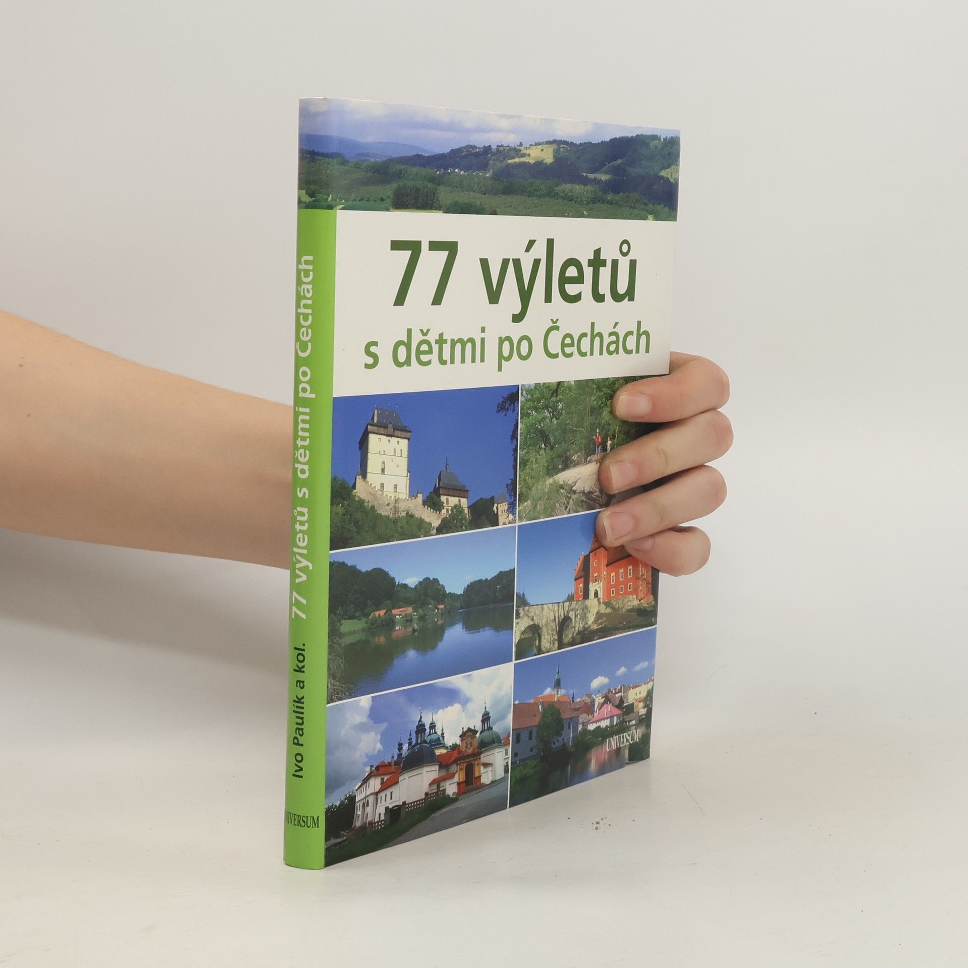 Ivo Paulík 77 výletů s dětmi po Čechách