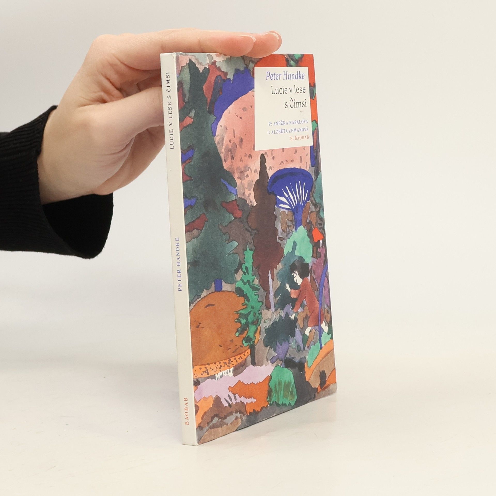 Alžběta Zemanová Lucie v lese s Čímsi