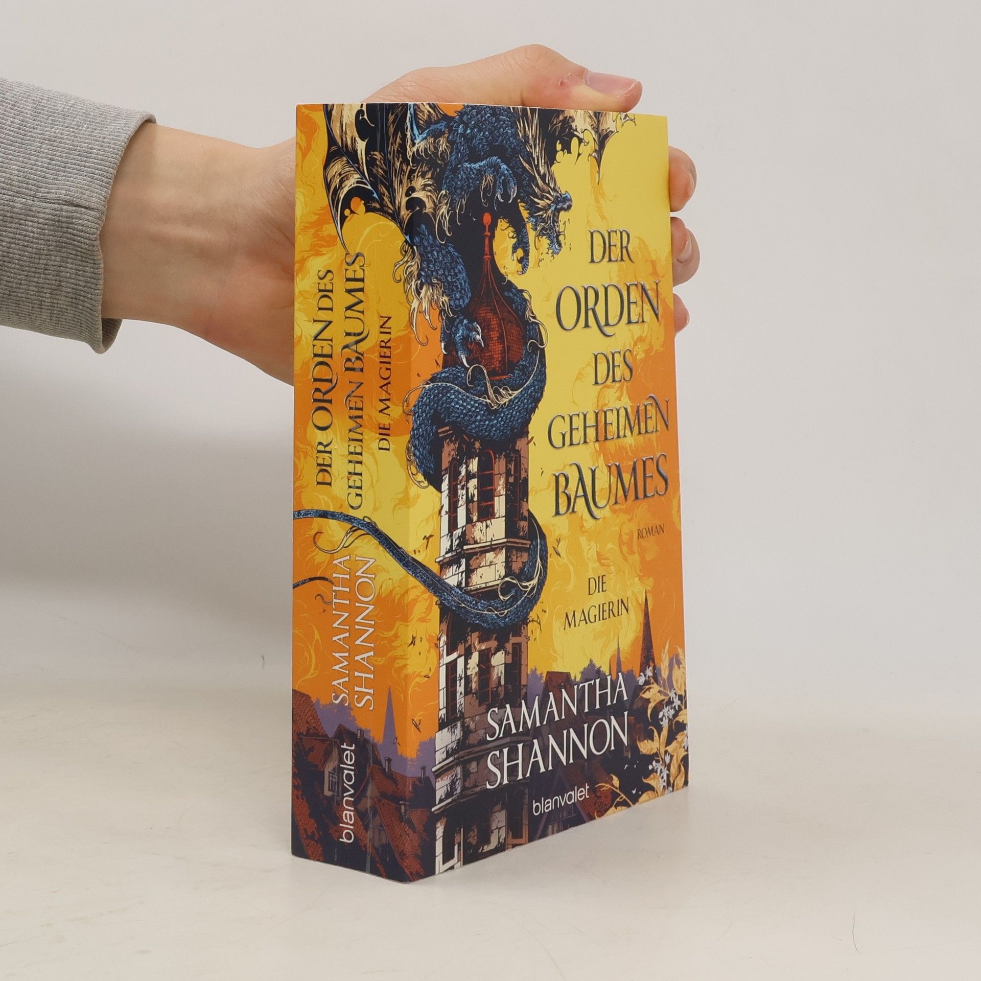 Samantha Shannon Der Orden des geheimen Baumes. Die Magierin