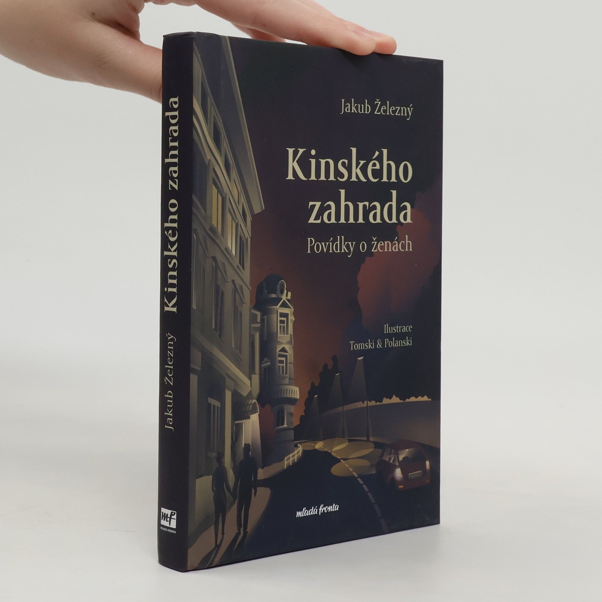 Jakub Železný Kinského zahrada : povídky o ženách