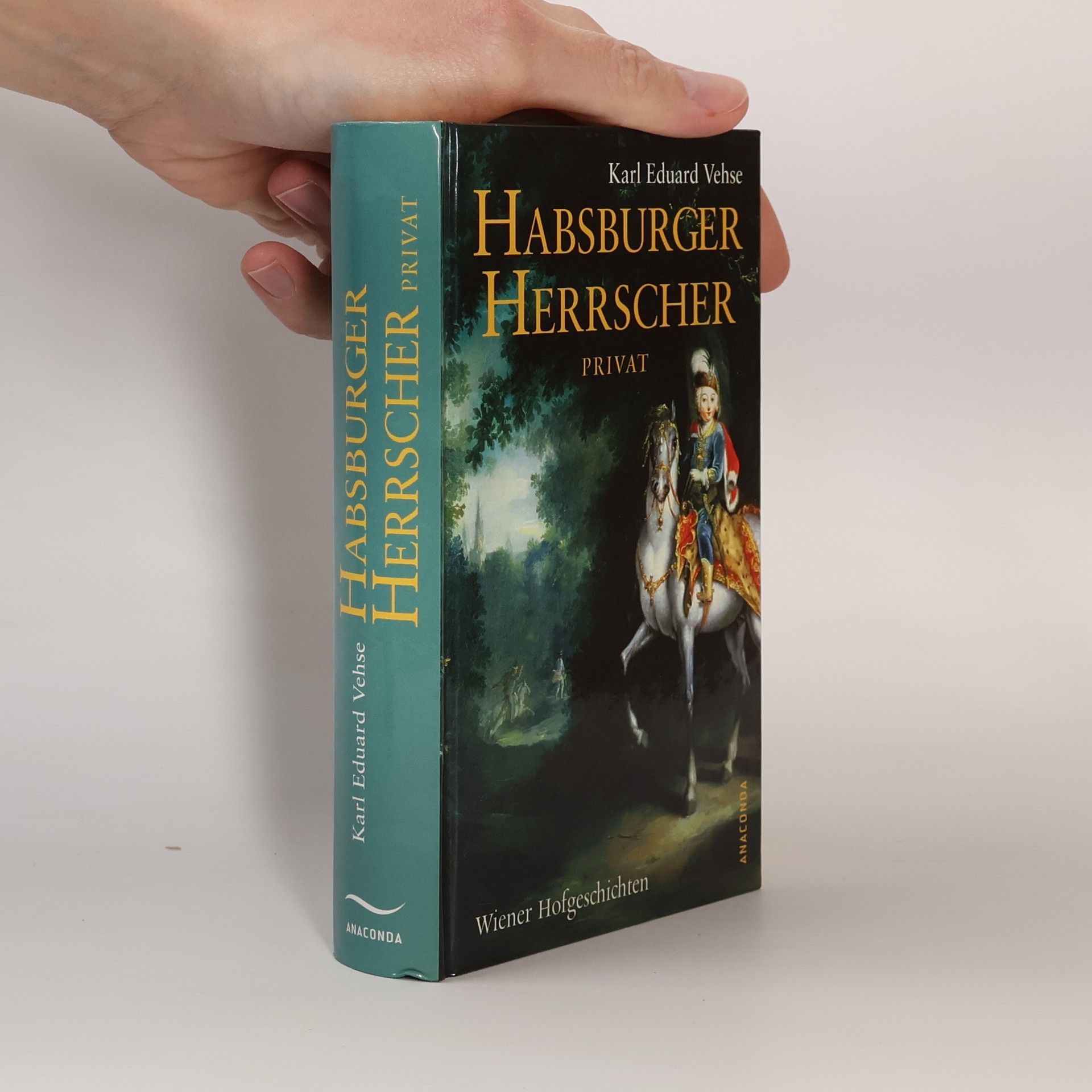 Habsburger Herrscher privat