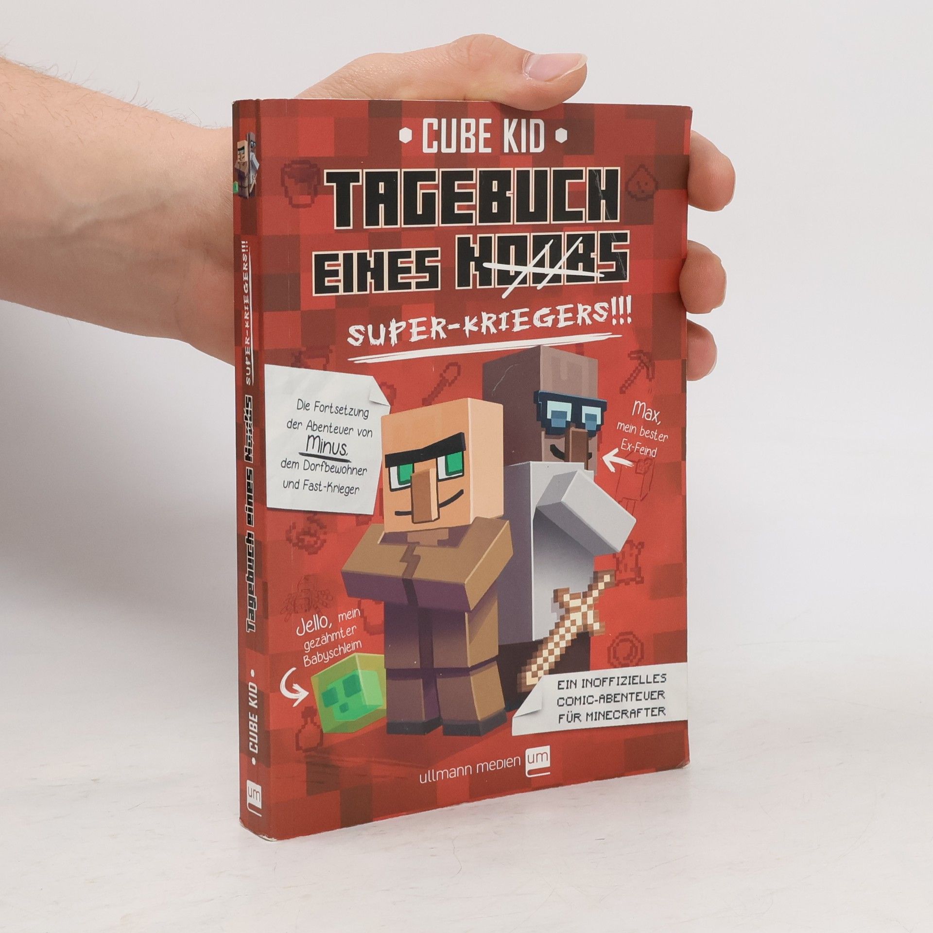 Tagebuch eines Noobs. Super-kriegers