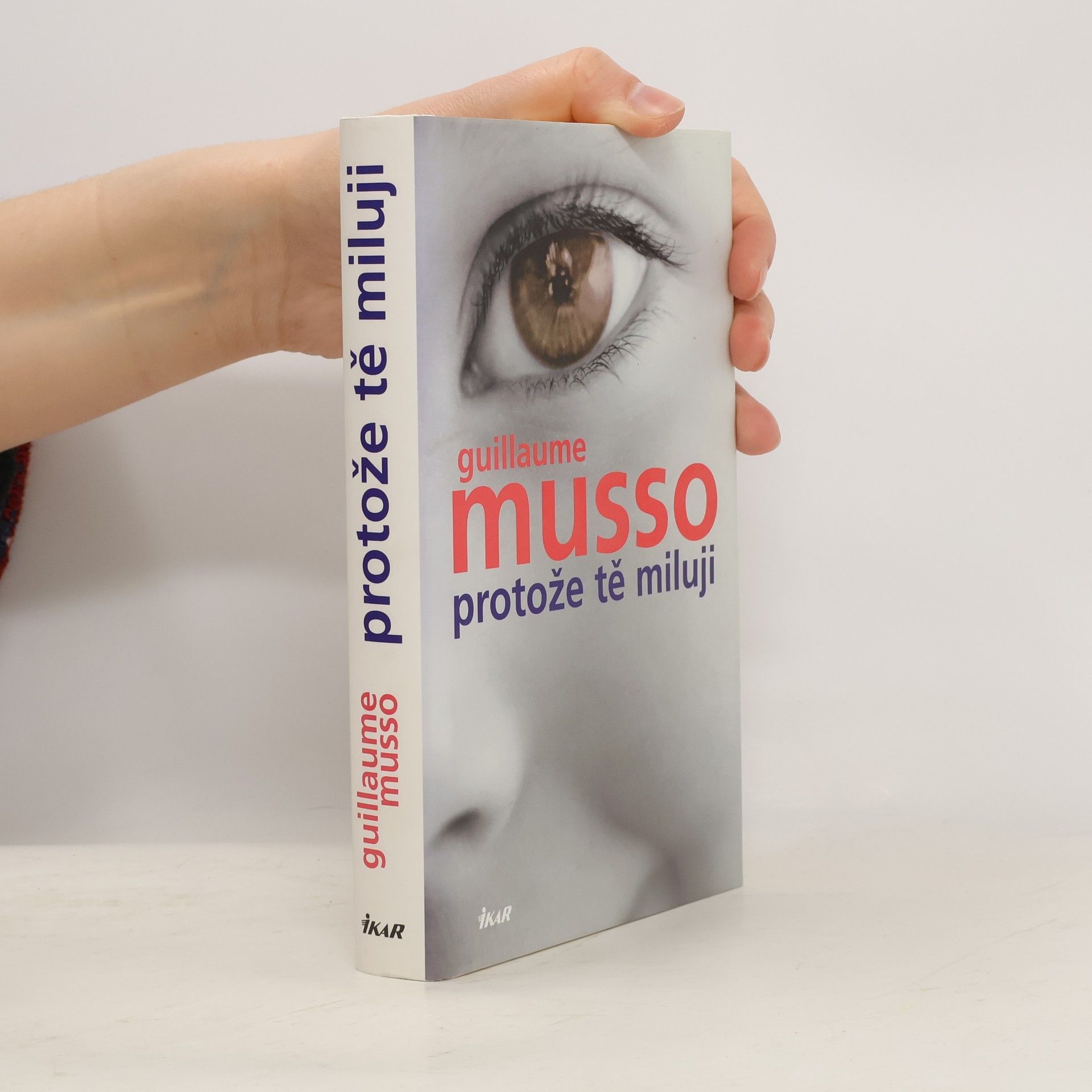 Guillaume Musso Protože tě miluji