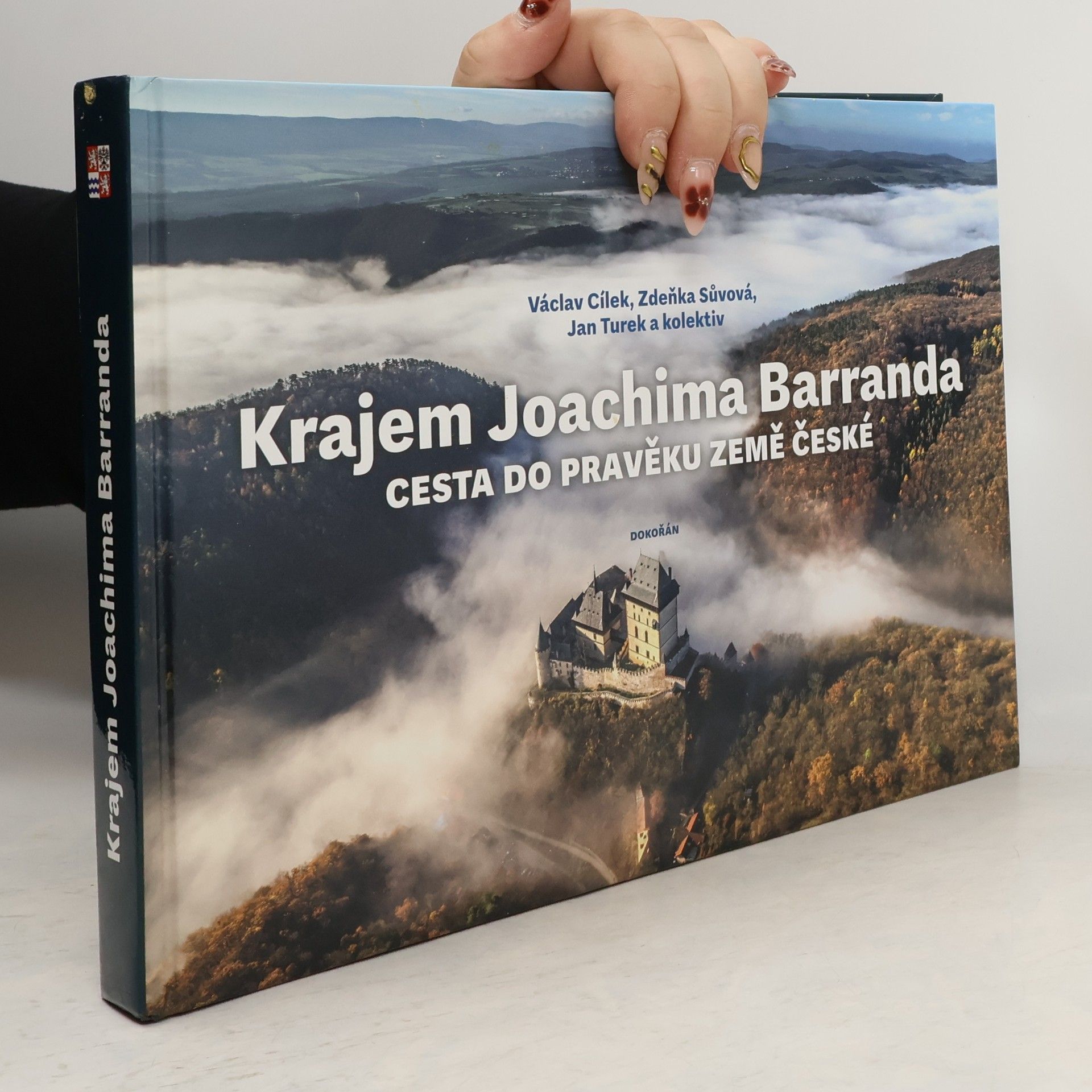 Václav Cílek Krajem Joachima Barranda : cesta do pravěku země české