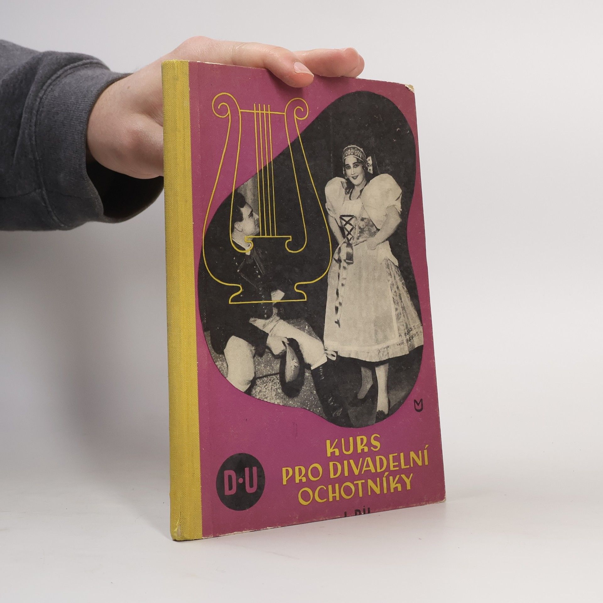 AA.VV. Kurs pro divadelní ochotníky. Díl I.