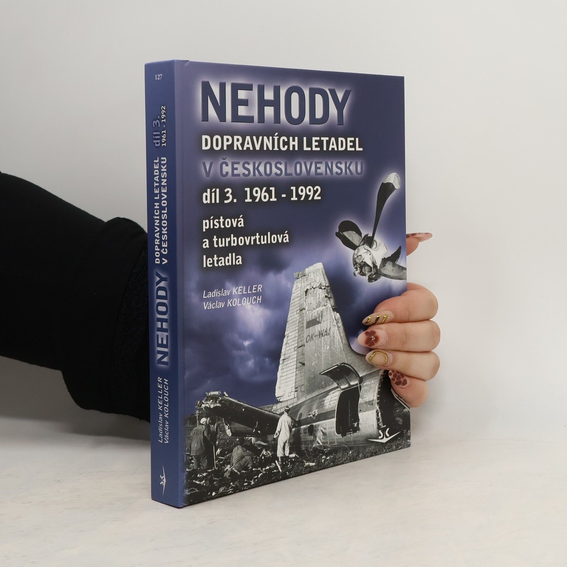 Nehody dopravních letadel v Československu. Díl 3. 1961-1992.