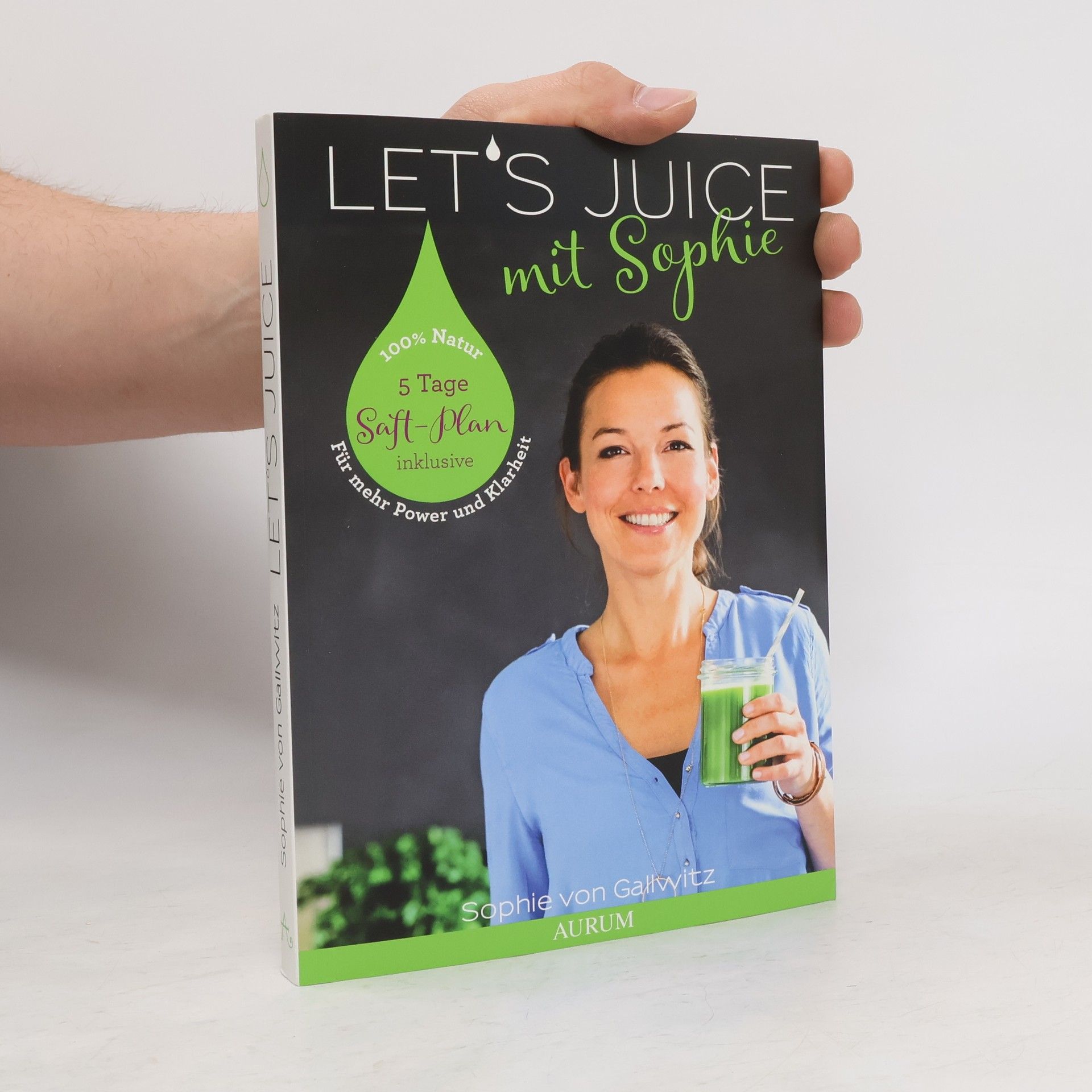 Sophie von Gallwitz Let's Juice mit Sophie
