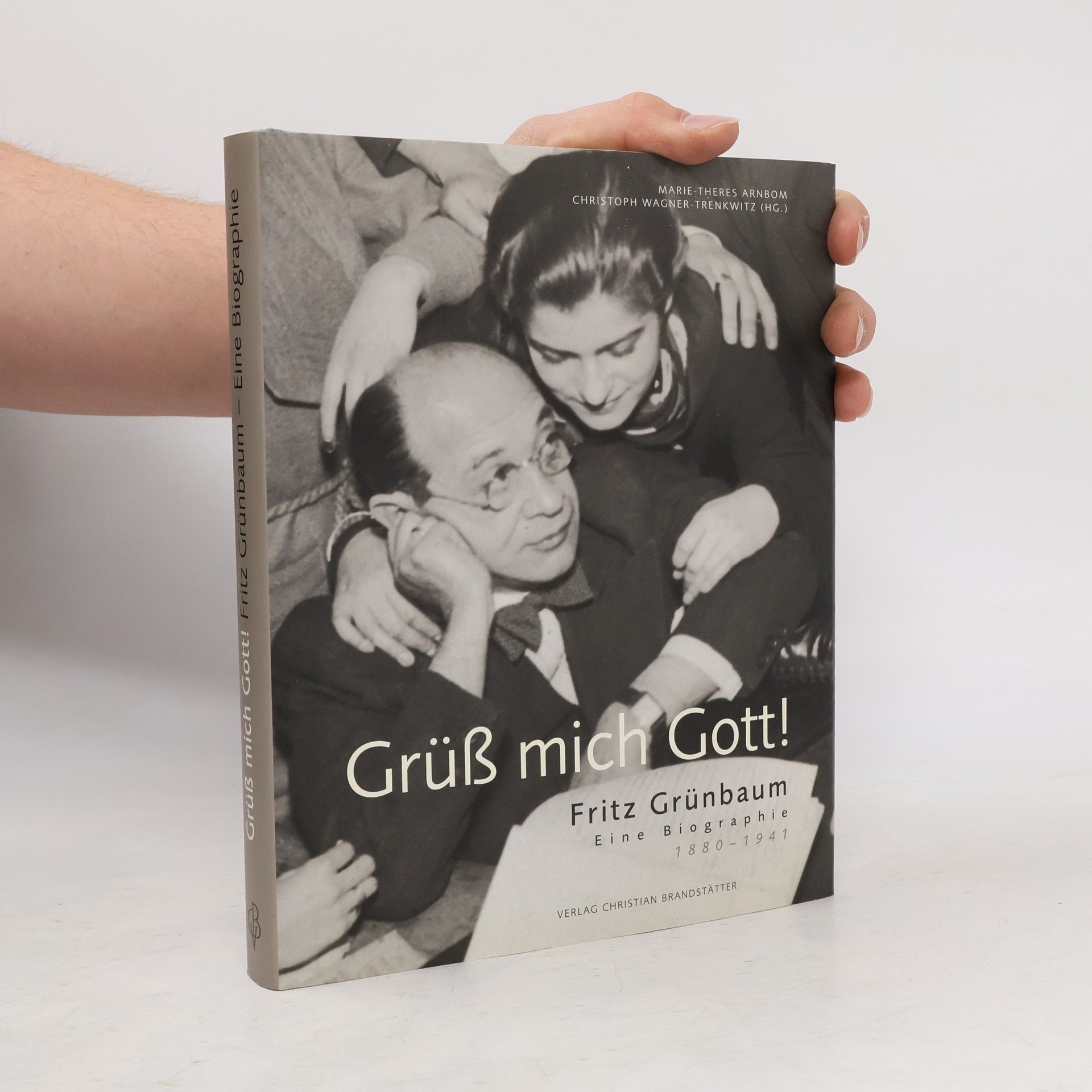 Marie-Theres Arnbom Grüß mich Gott!