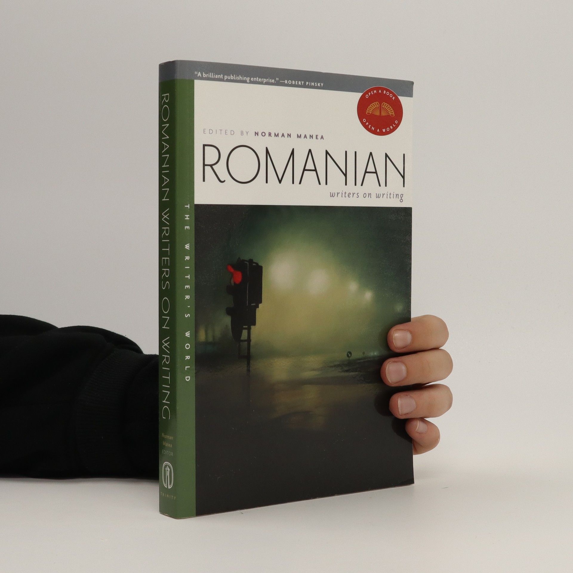 Norman Manea Romanian writers on writing