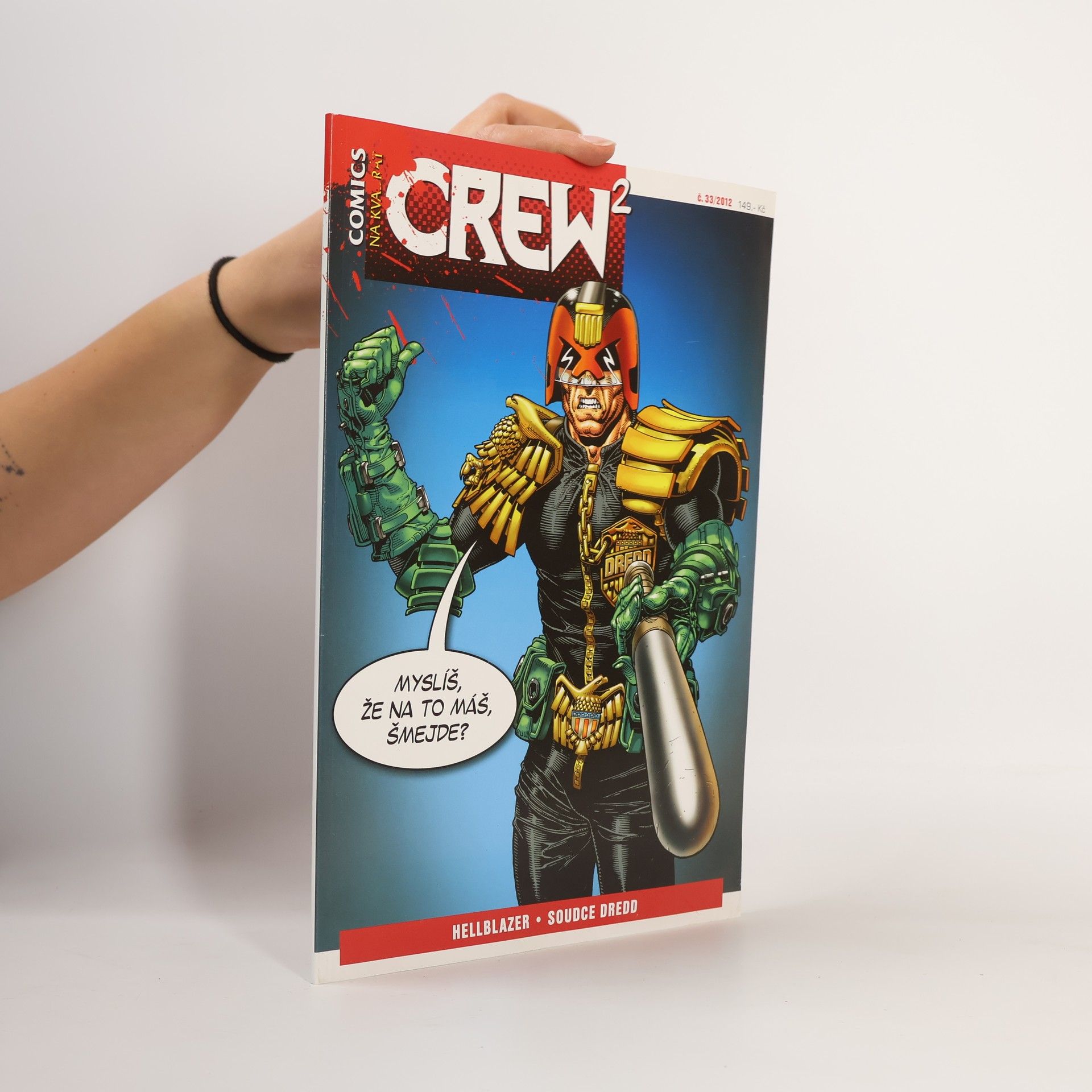 Kolektív autorov Magazín Crew 33/2012: Hellblazer. Soudce Dredd