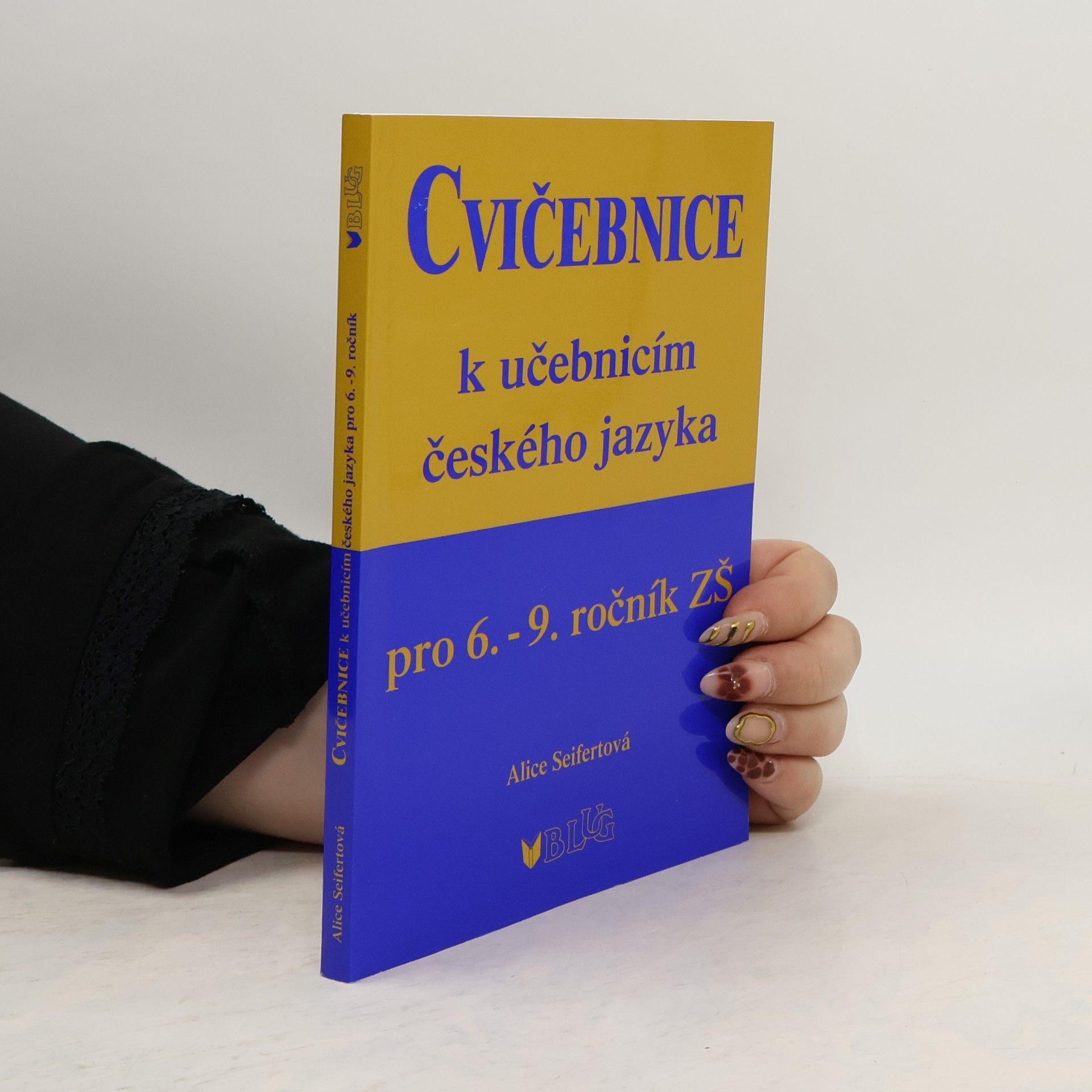 Cvičebnice k učebnicím českého jazyka pro 6.-9. ročník ZŠ