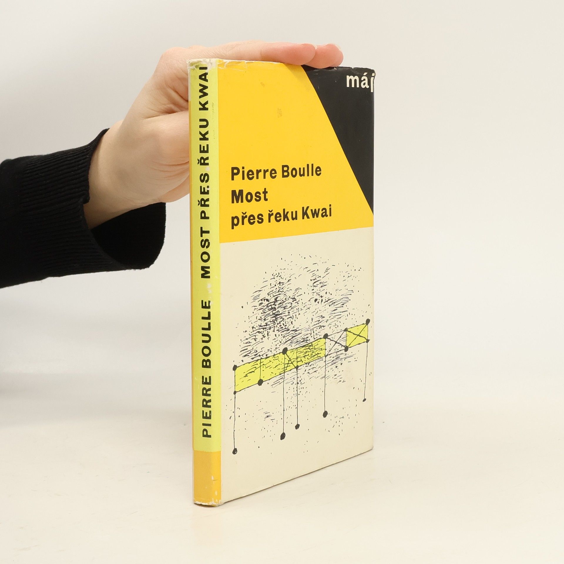 Piere Boulle Most přes řeku Kwai