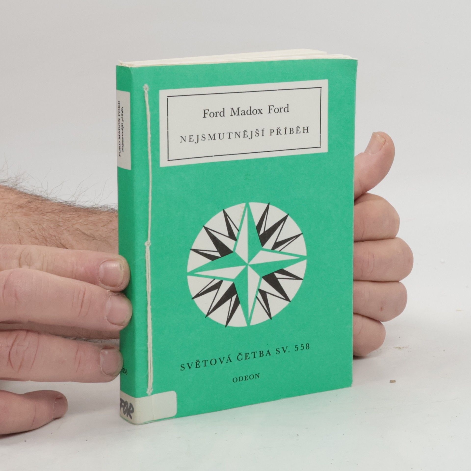 Madox Ford Ford Nejsmutnější příběh