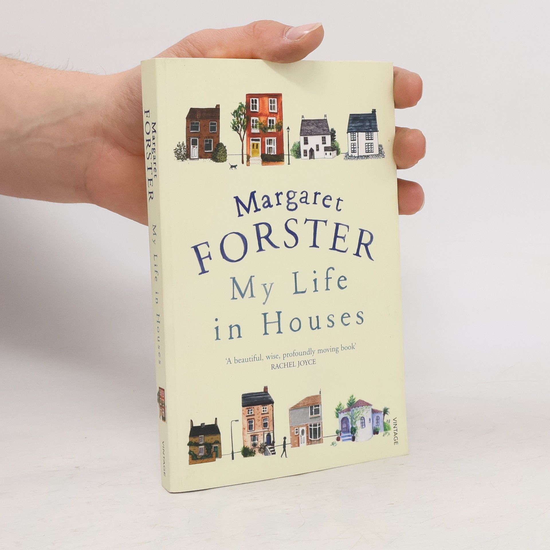 Margaret Forster My Life in Houses