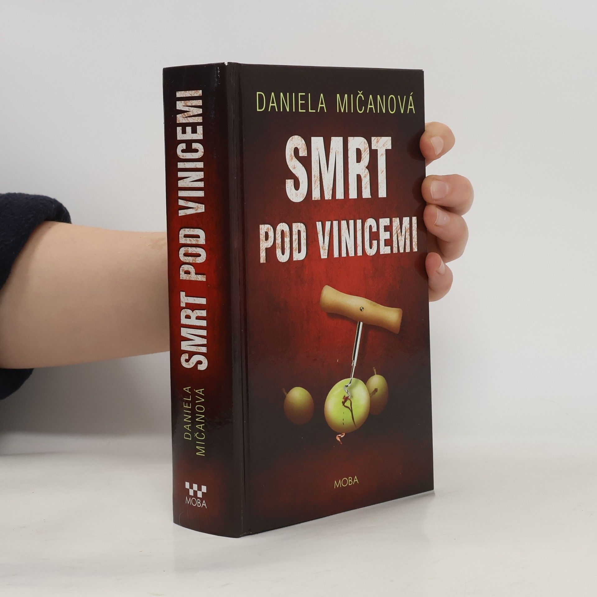 Daniela Mičanová Smrt pod vinicemi
