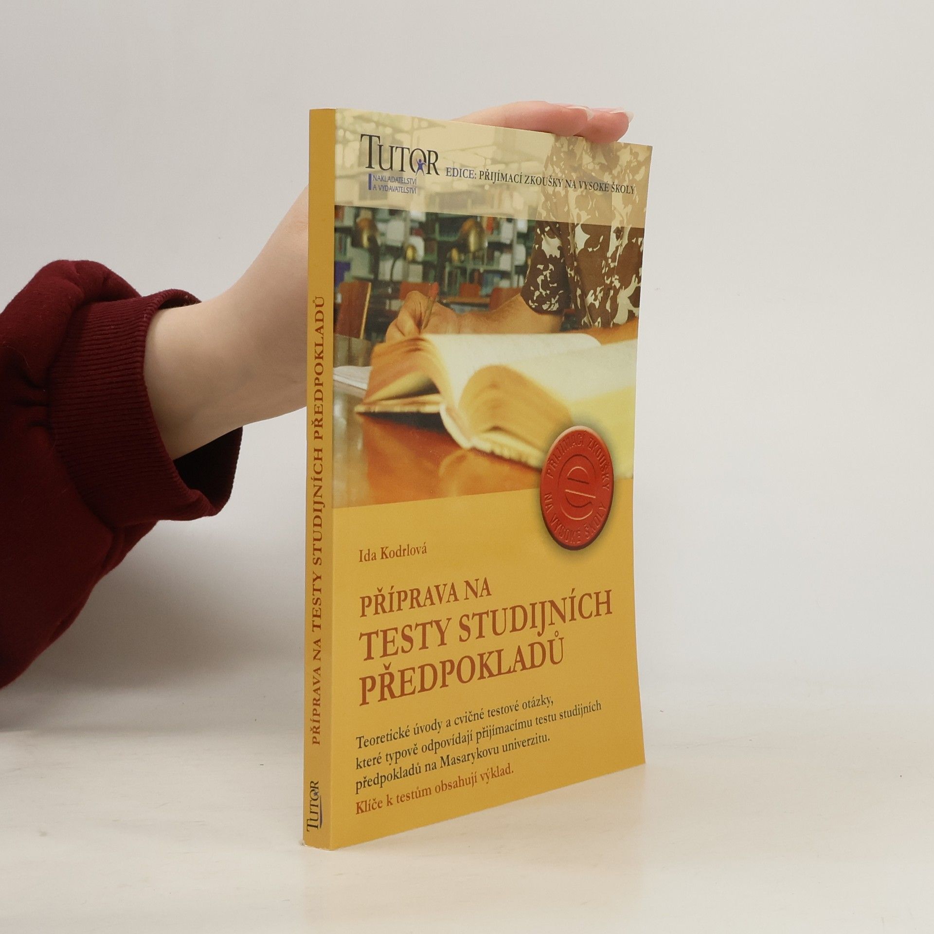 Ida Kodrlová Příprava na testy studijních předpokladů