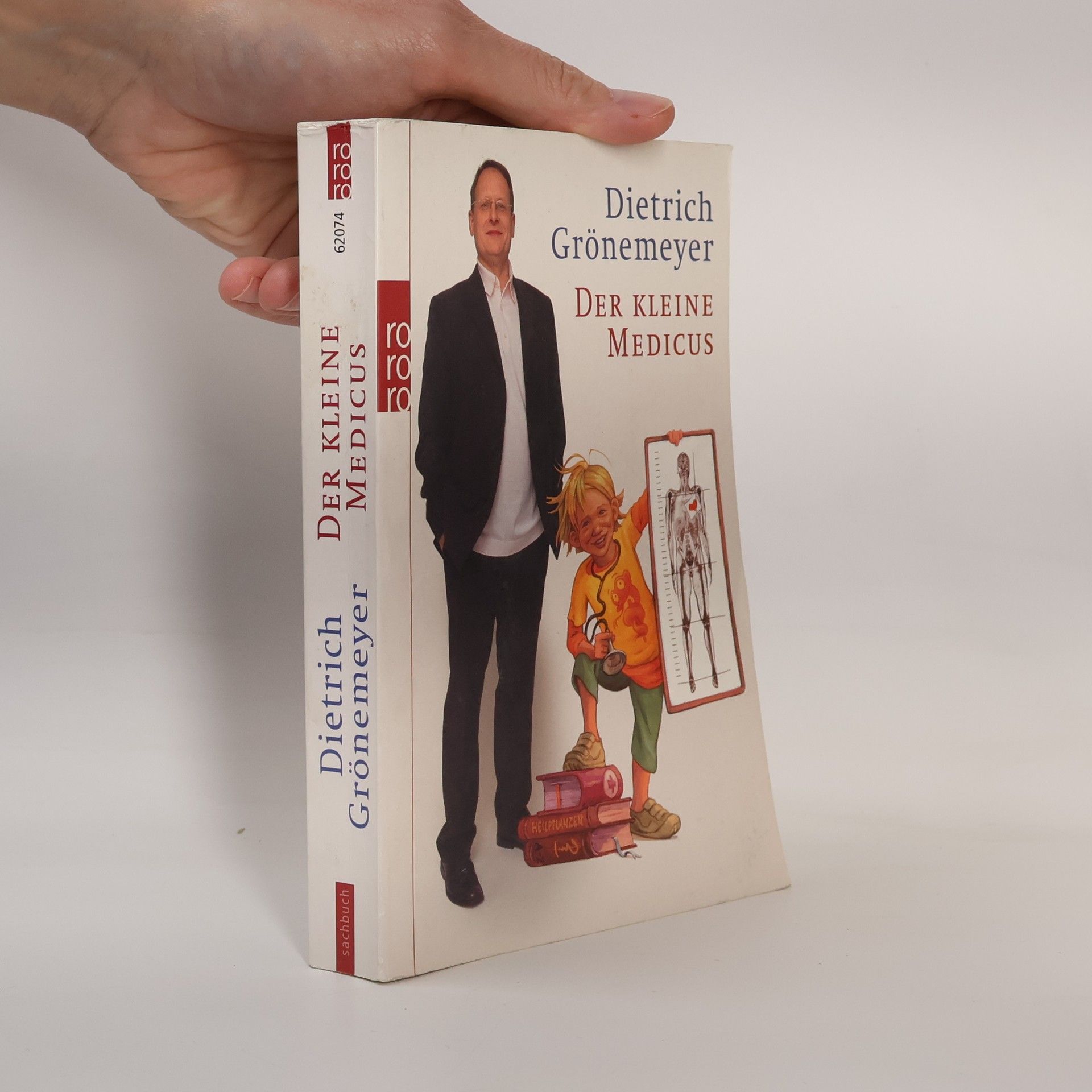 Dietrich Grönemeyer Der kleine Medicus